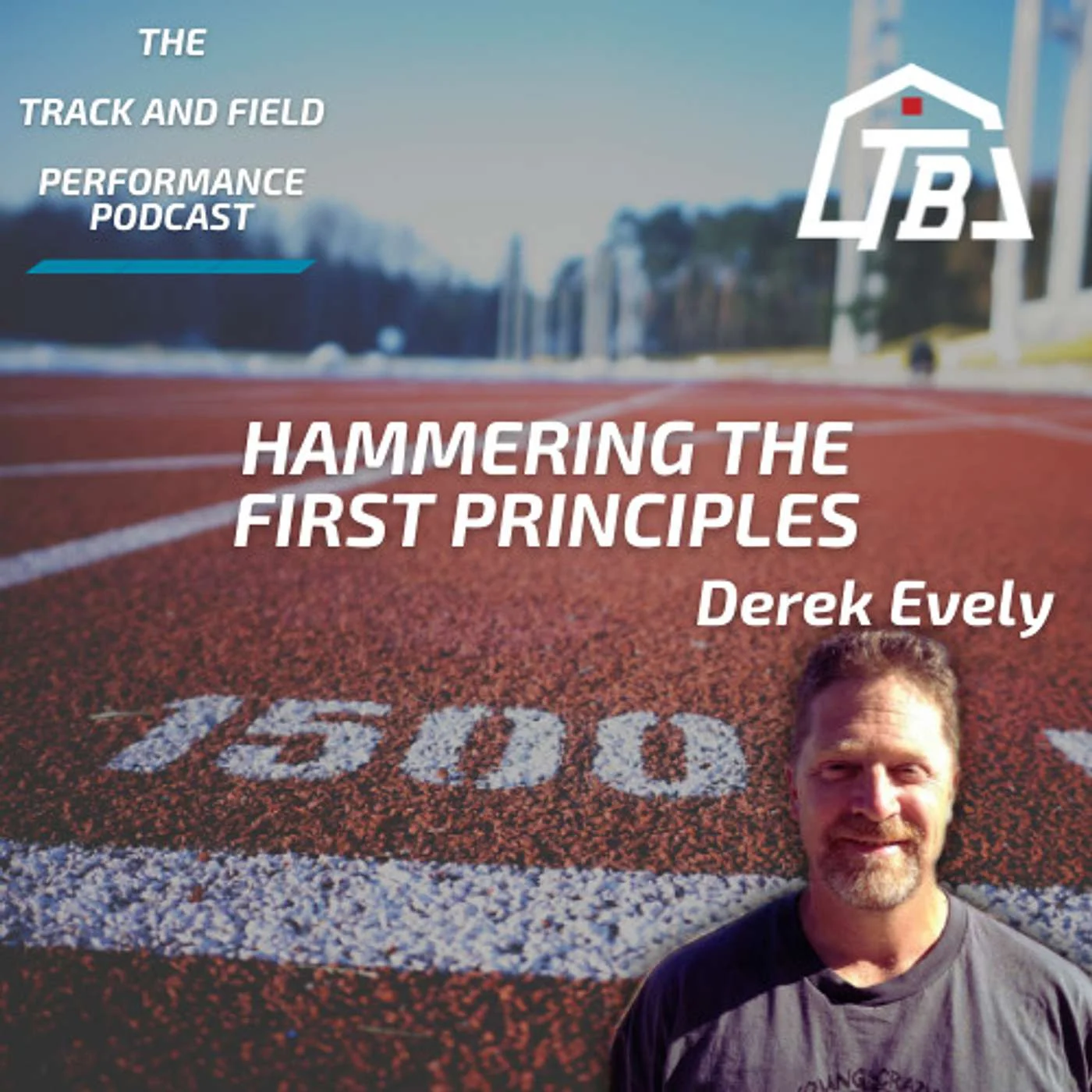 Derek Evely: Hammering the First Principles