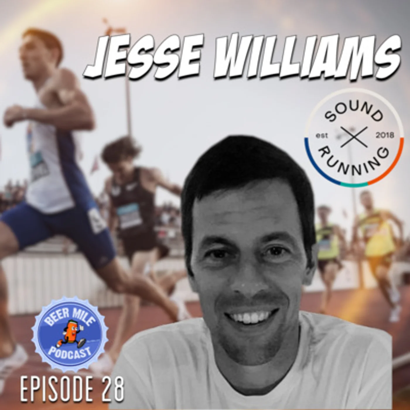Ep28 - Fixing Track & Field with Jesse Williams of Sound Running