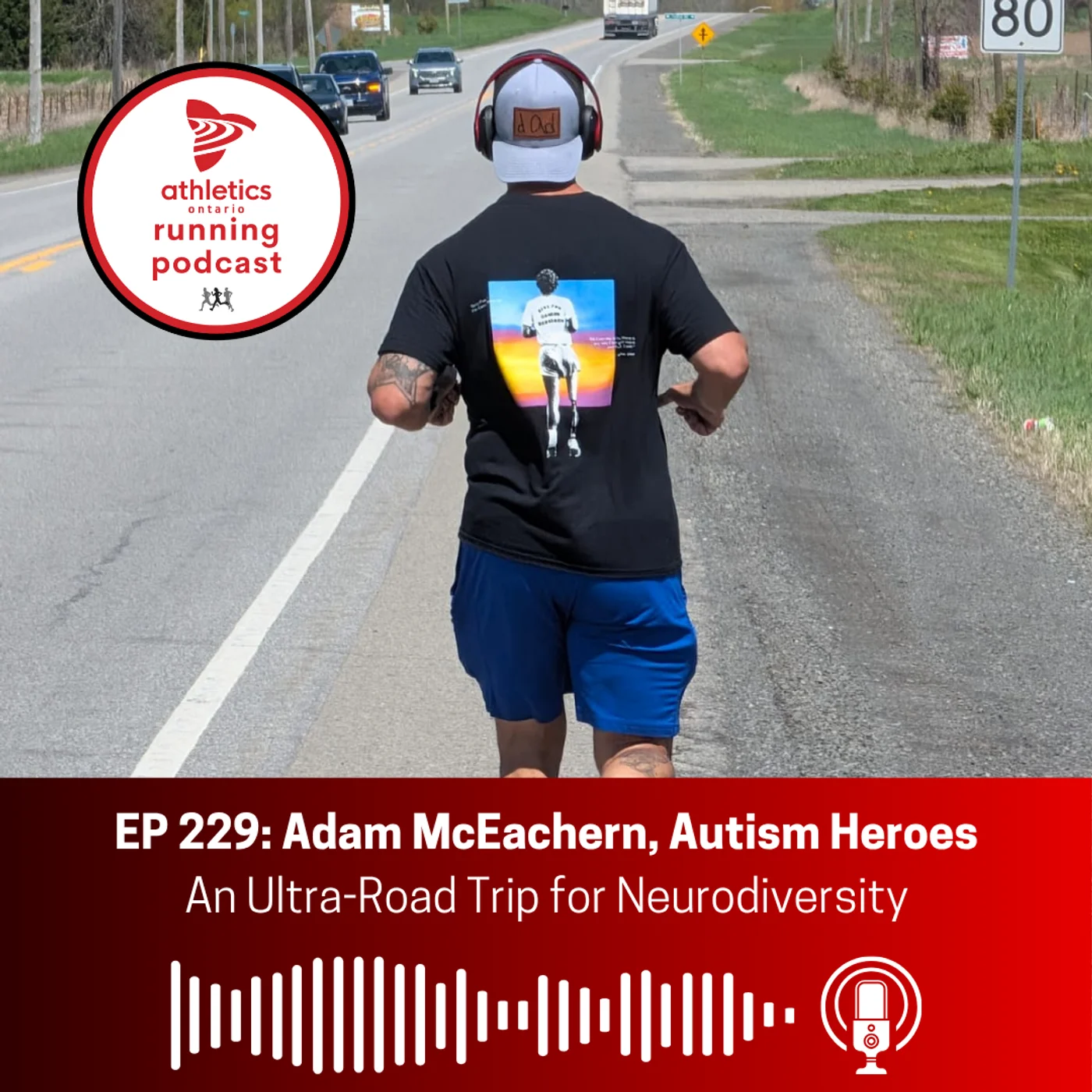 EP 229: Adam McEachern, Autism Heroes - An Ultra-Road Trip for Neurodiversity
