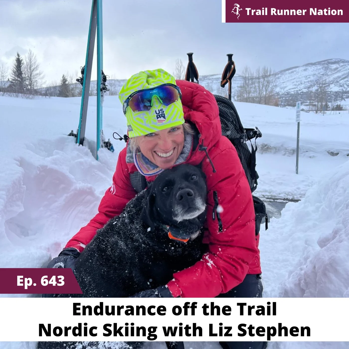 EP 643: Endurance off the Trail: Nordic Skiing with Liz Stephen