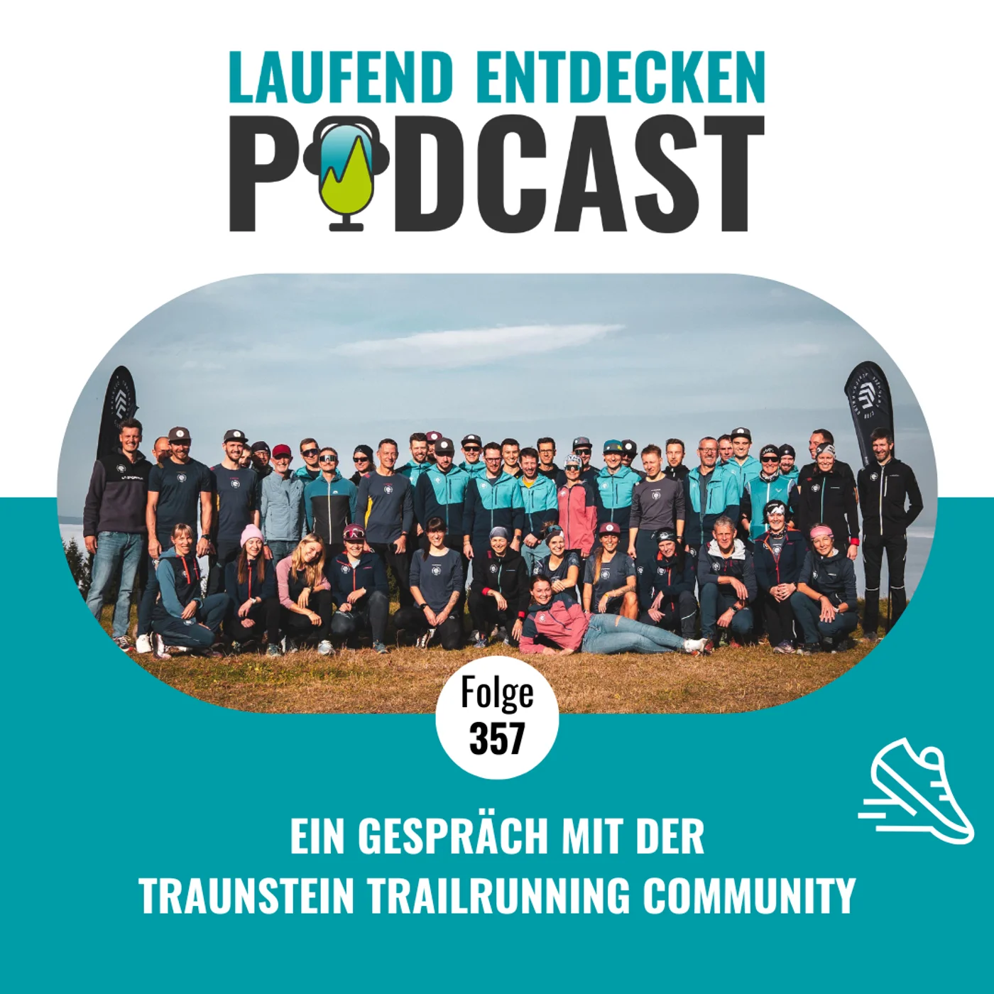 LEP#357 - Ein Gespräch mit der Traunsee Trailrunning Community