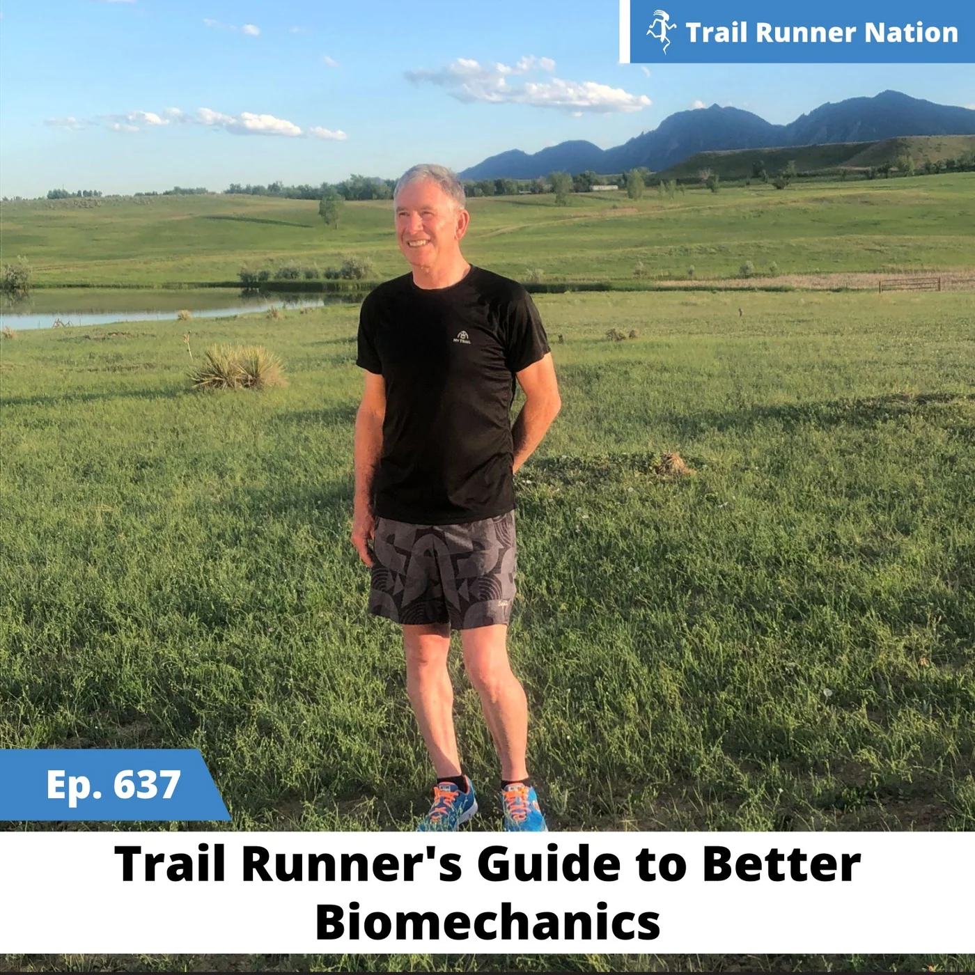 EP 637: Trail Runner's Guide to Better Biomechanics