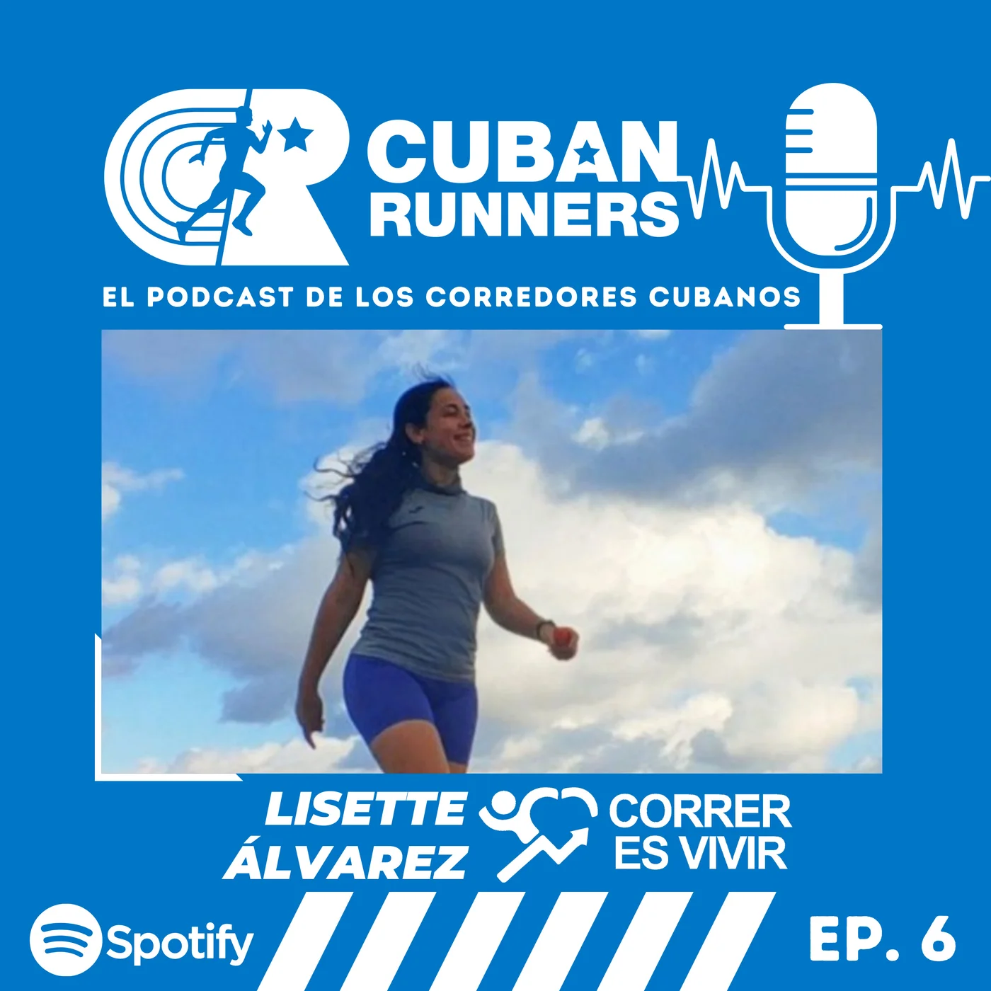 Lisette Álvarez: Correr es vivir - Cuban Runners Podcast (EP06)
