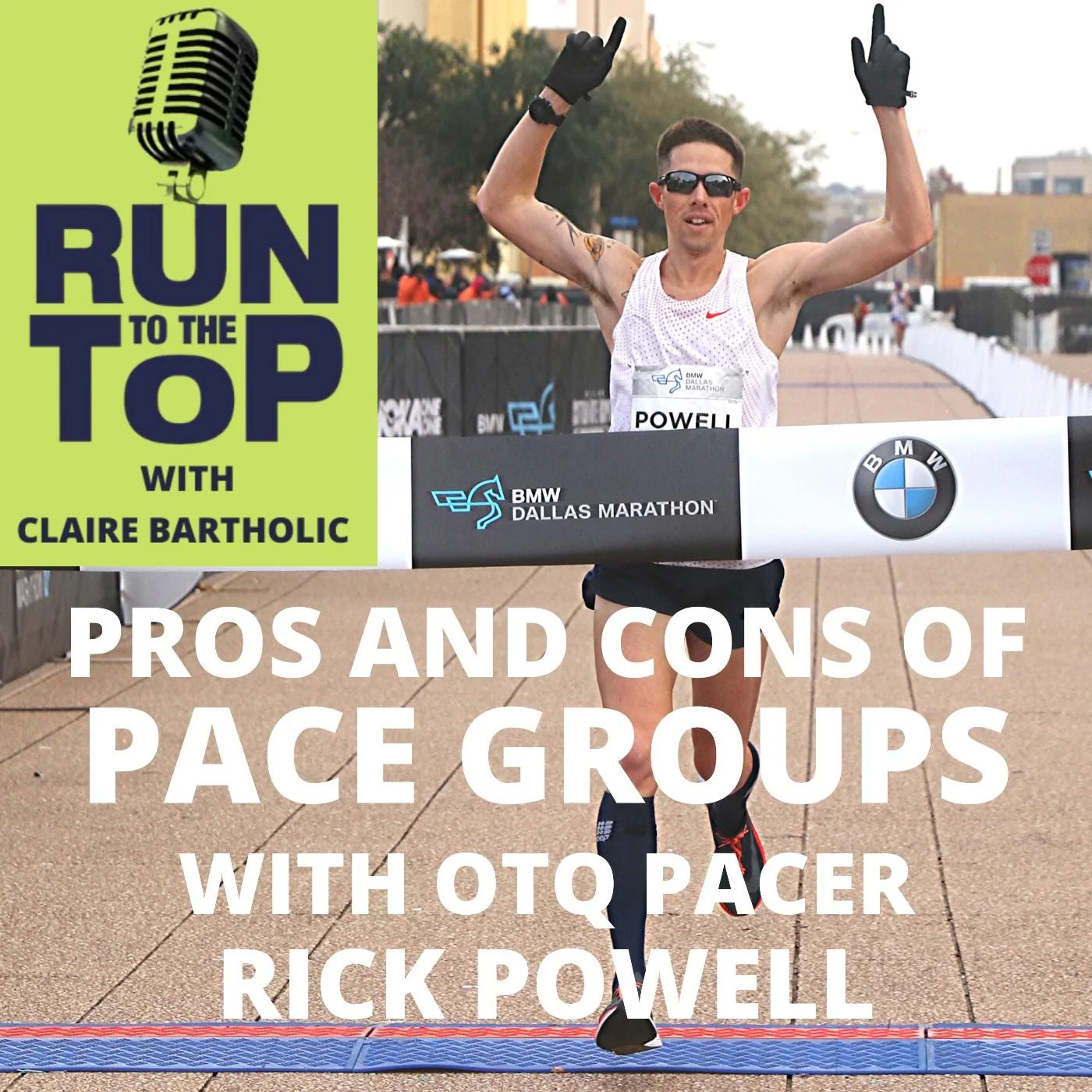Pros and Cons of Pace Groups with OTQ Pacer Rick Powell