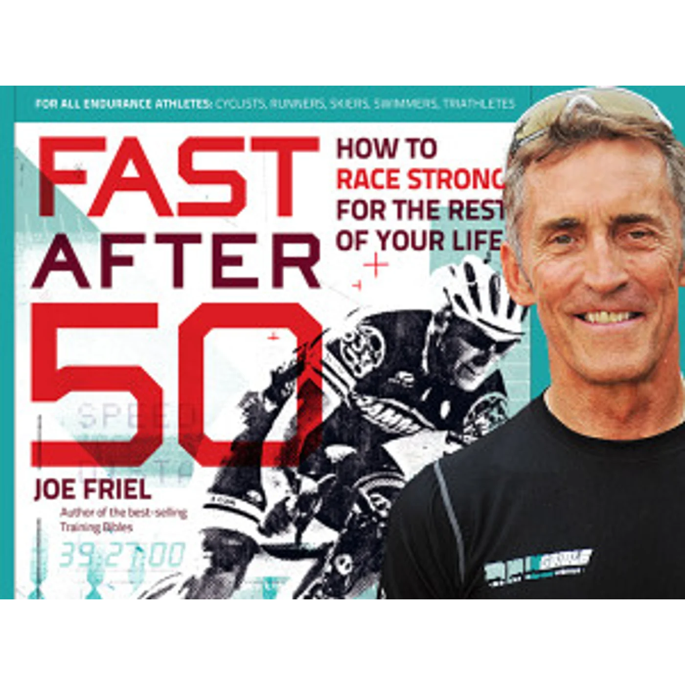 Faster after 50 with Joe Friel
