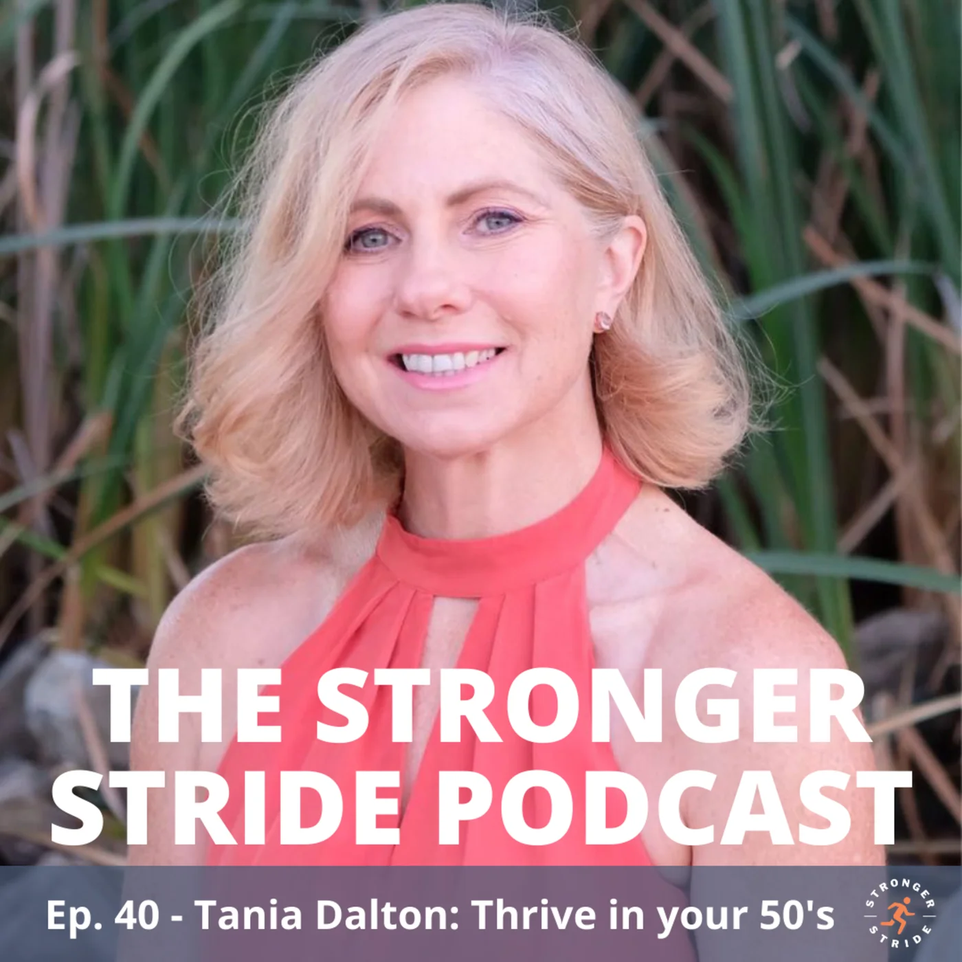 The Stronger Stride Podcast