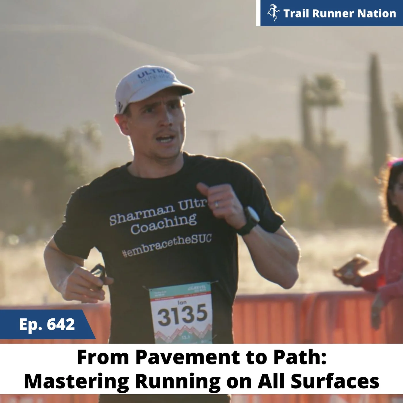 EP 642: From Pavement to Path: Mastering Running on All Surfaces