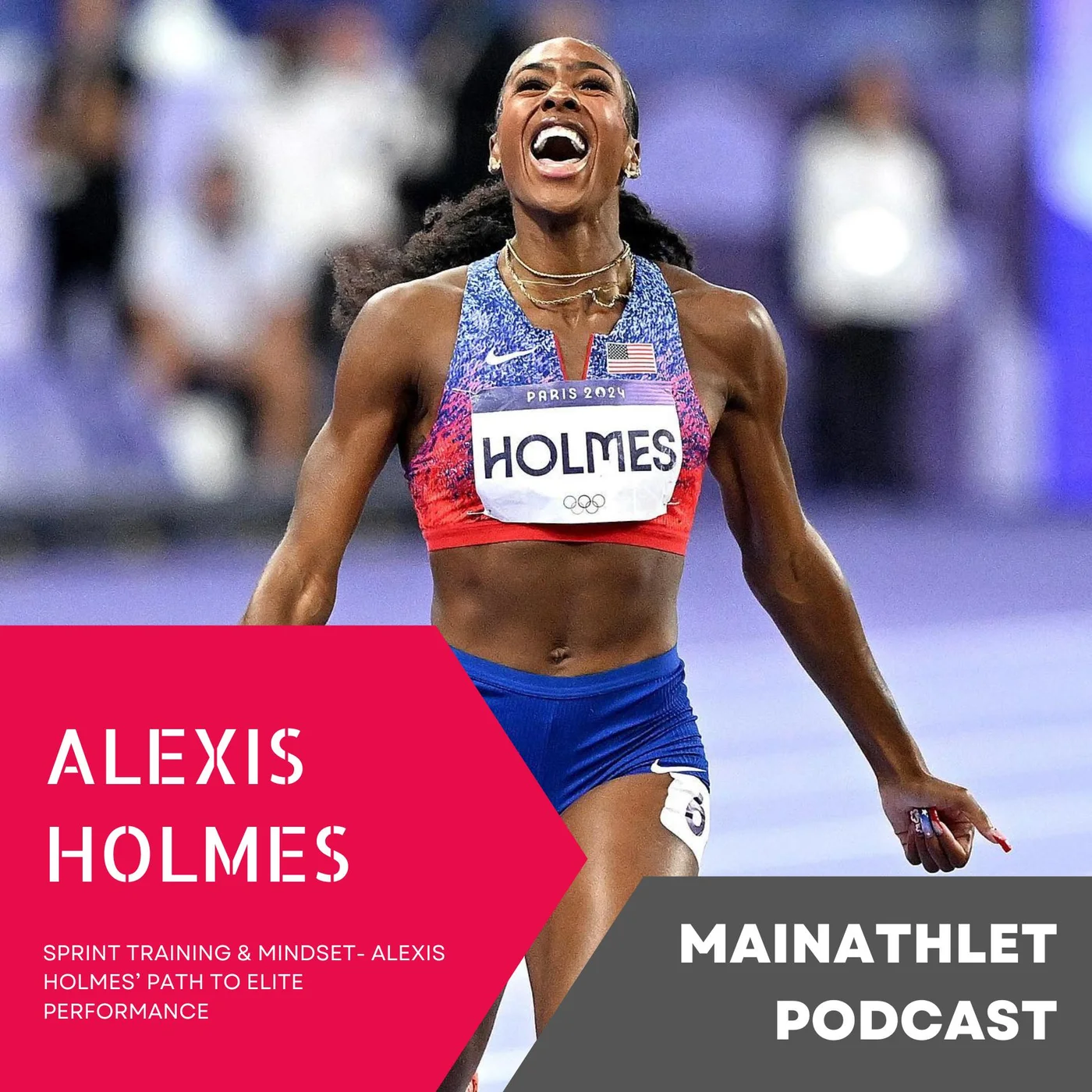Sprint Training & Mindset- Alexis Holmes’ Path to Elite Performance