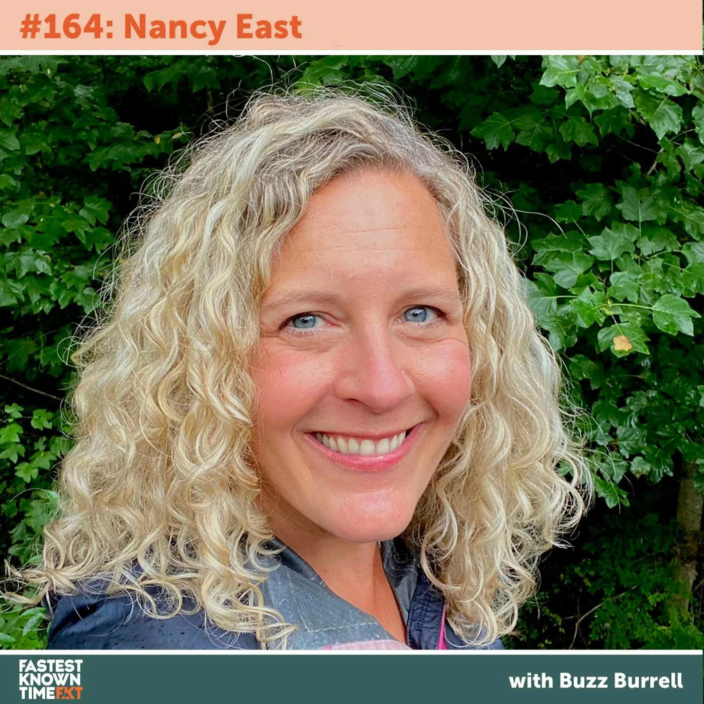 Nancy East - a mother of 3 and SAR volunteer who set a 900 mile FKT - #164
