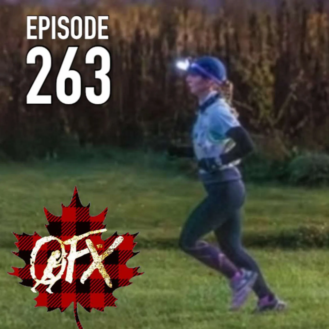 OFX EPISODE 263: ULTRA UNLOAD.