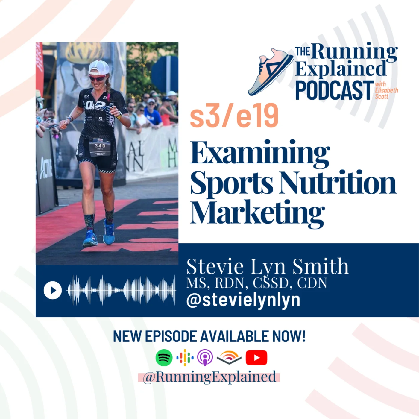 *s3/e19 Sports Nutrition Marketing with Stevie Lyn Smith, MS, RDN, CSSD, CDN (@stevielynlyn)