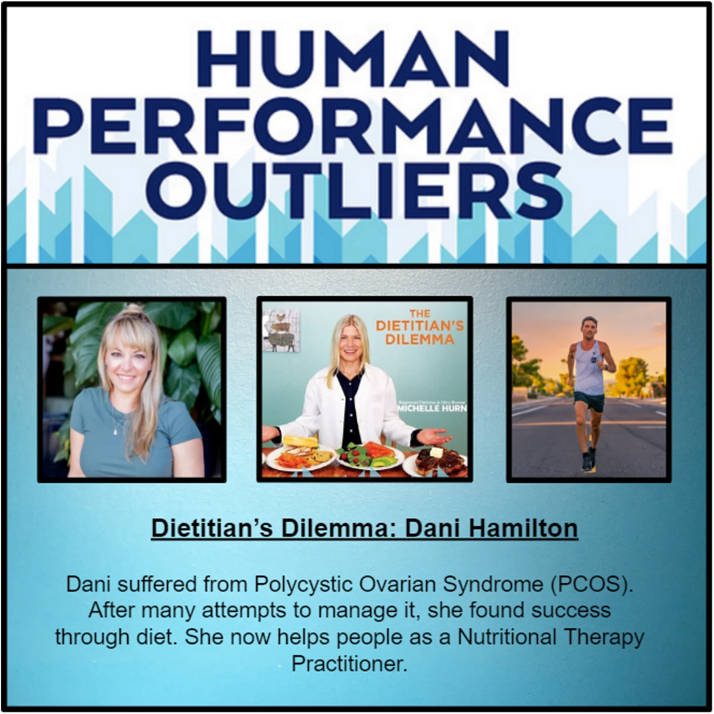 Dietitian's Dilemma: Dani Hamilton - Variance In Dietary Needs