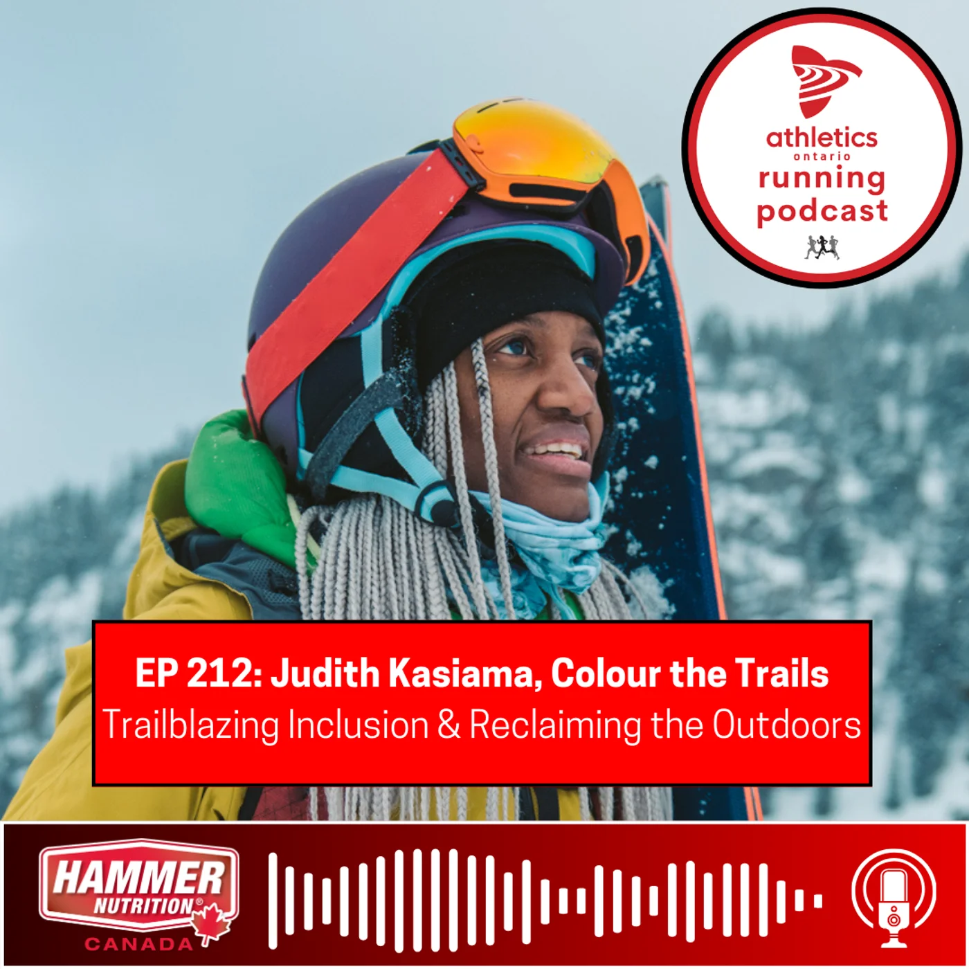 EP 212: Judith Kasiama, Colour the Trails - Trailblazing Inclusion & Reclaiming the Outdoors