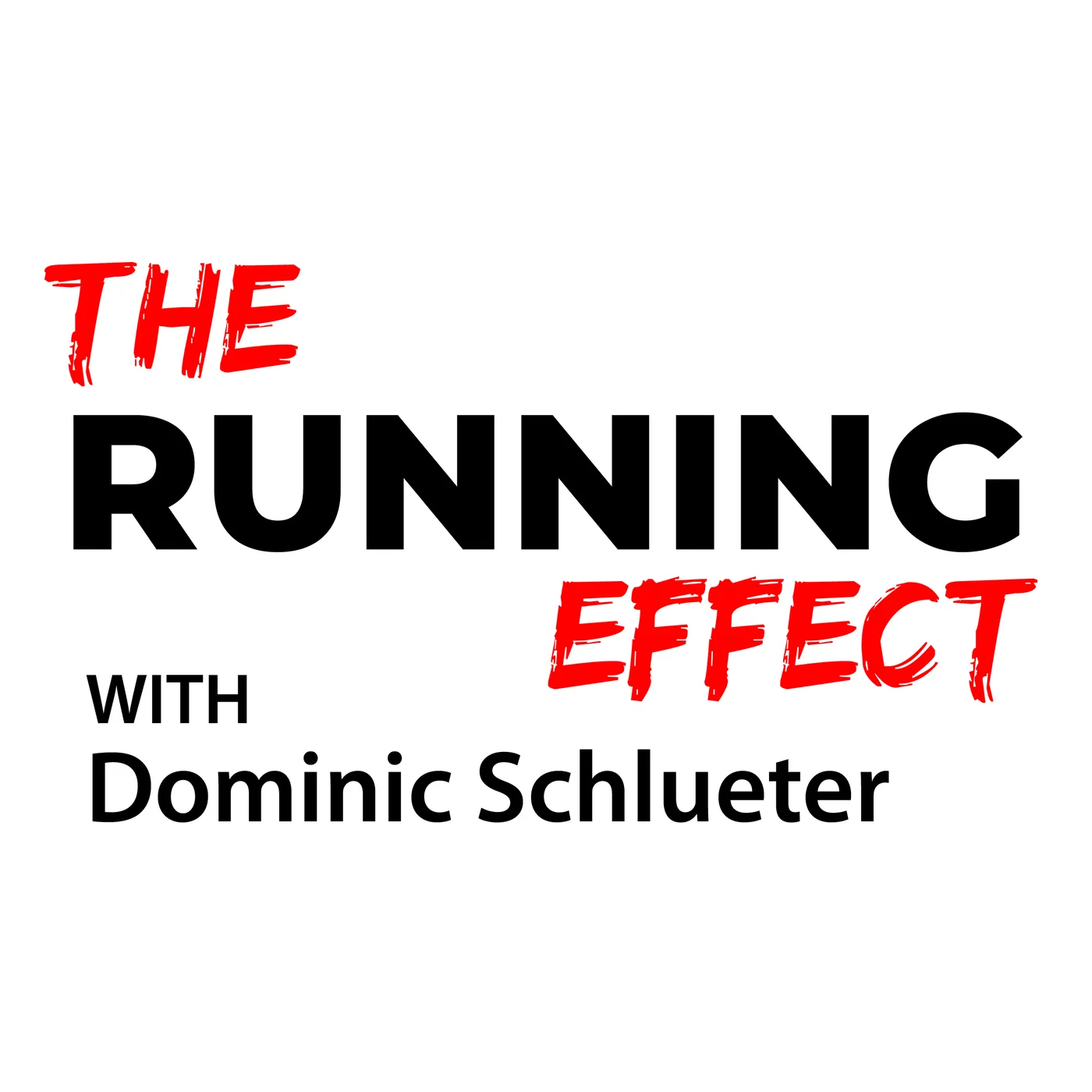THE RUNNING EFFECT PODCAST