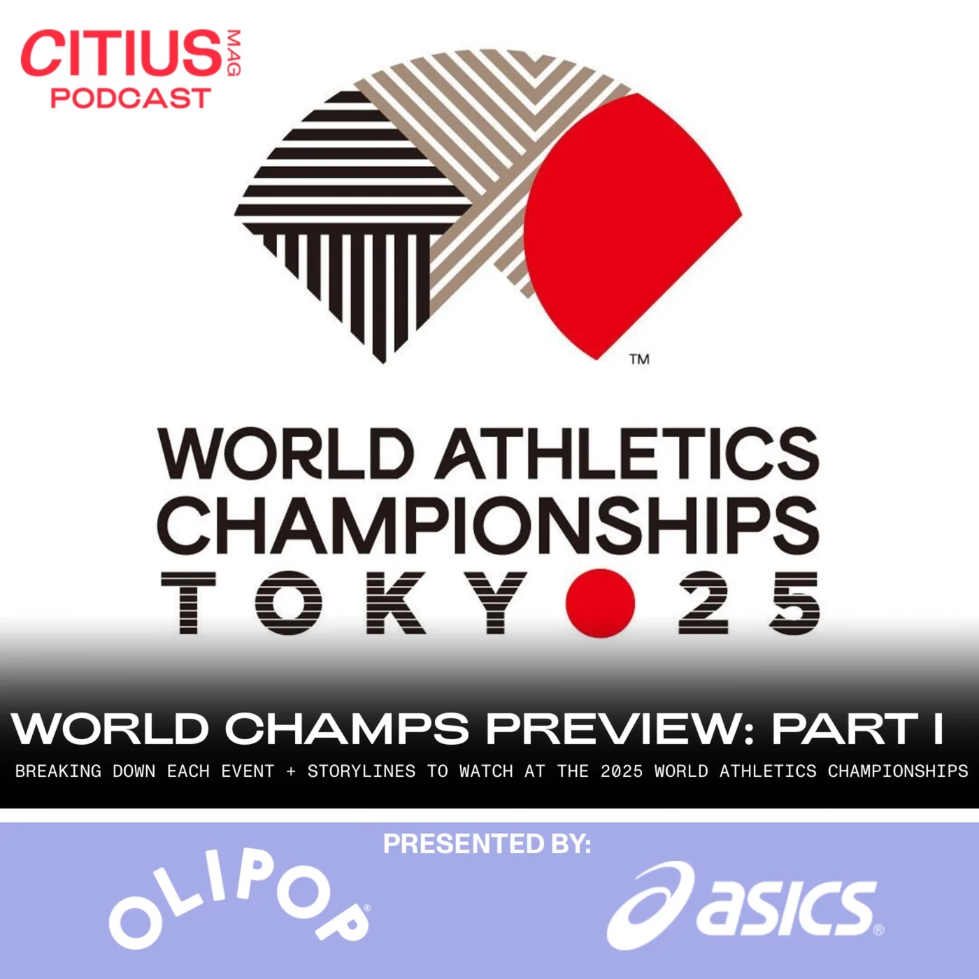 The CITIUS MAG Podcast | A Running + Track and Field Show