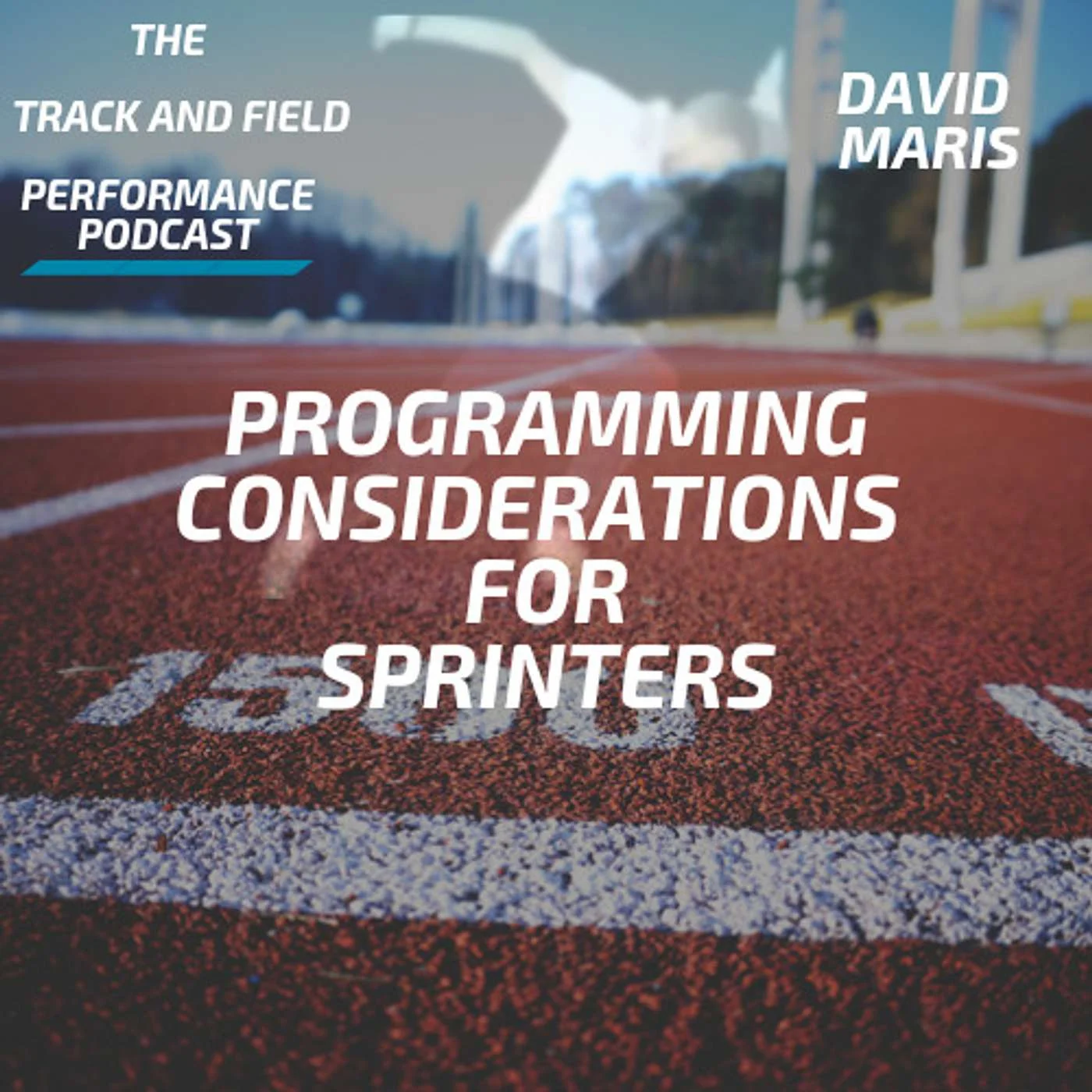 David Maris: Programming Considerations for Sprinters