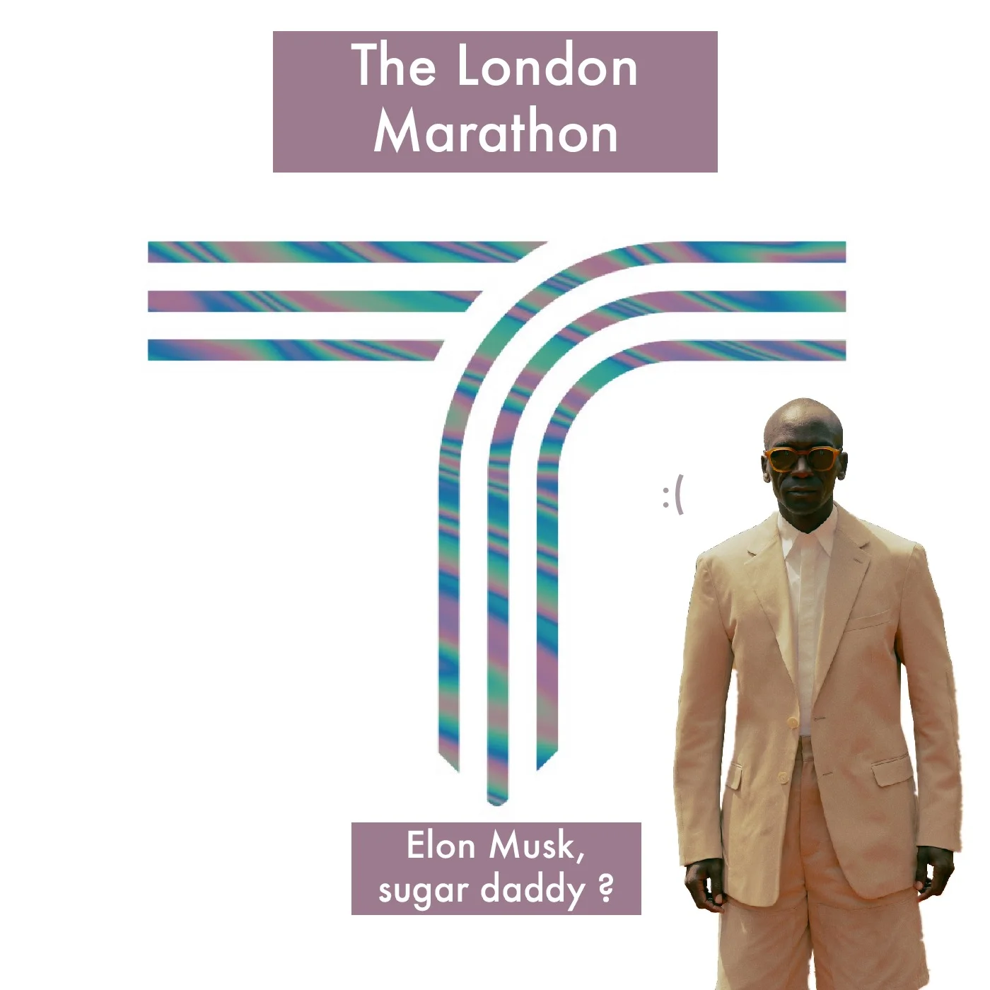 London Marathon reaction + Elon musk sugar daddy?