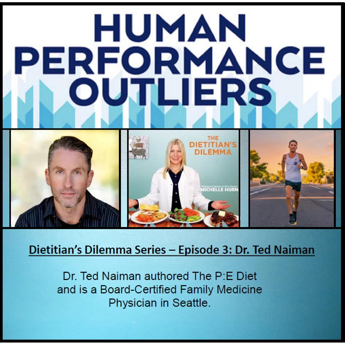 Dietitian's Dilemma: Dr. Ted Naiman - Low Carb Implementation With P:E Diet
