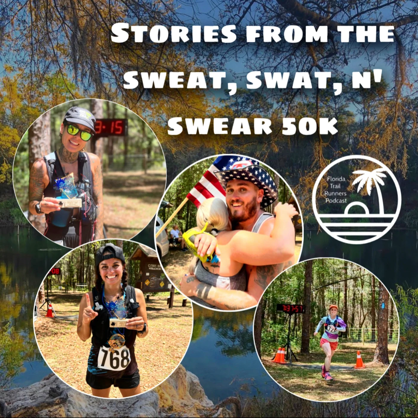 #103: Stories from the Sweat, Swat, n Swear 50k