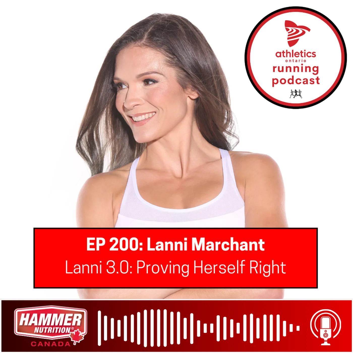 EP 200: Lanni Marchant - Lanni 3.0: Proving Herself Right