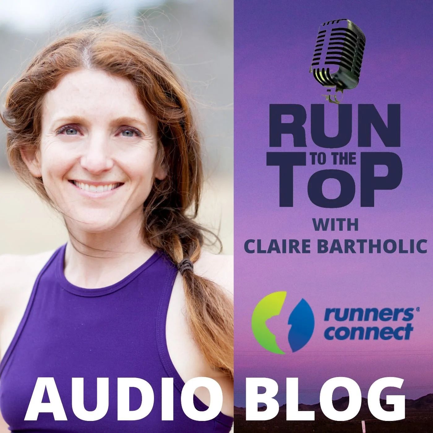 Run to the Top Podcast | The Ultimate Guide to Running