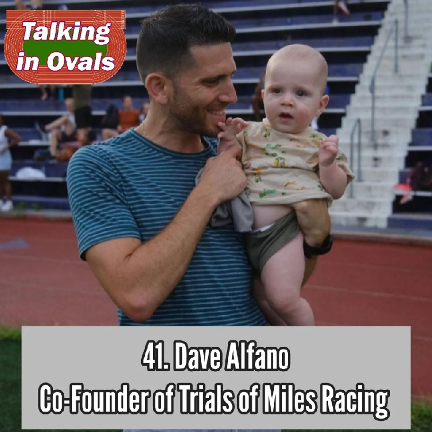41. Dave Alfano, Co-Founder of Trials of Miles Racing