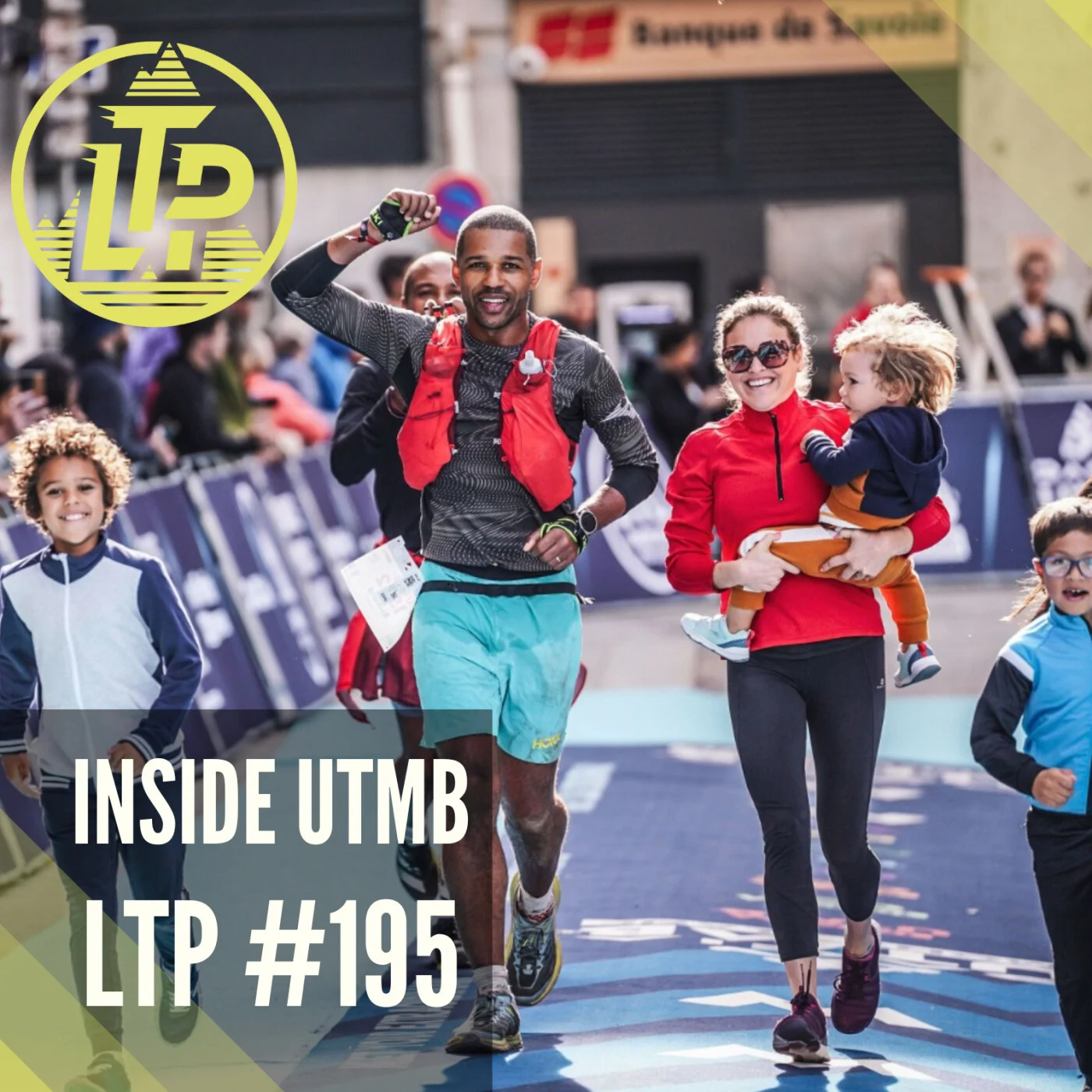 LTP#195 INSIDE UTMB®