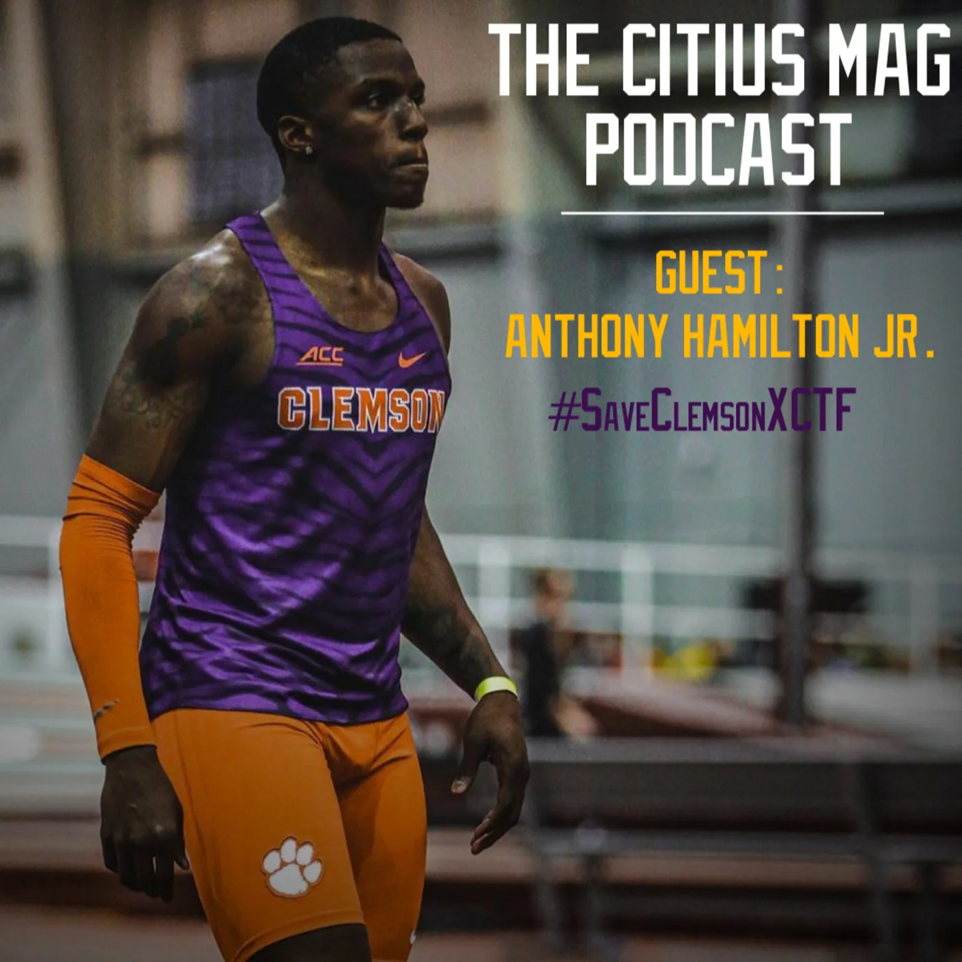 How Anthony Hamilton Jr. Wants to Save Clemson Track and Field's Men's Program