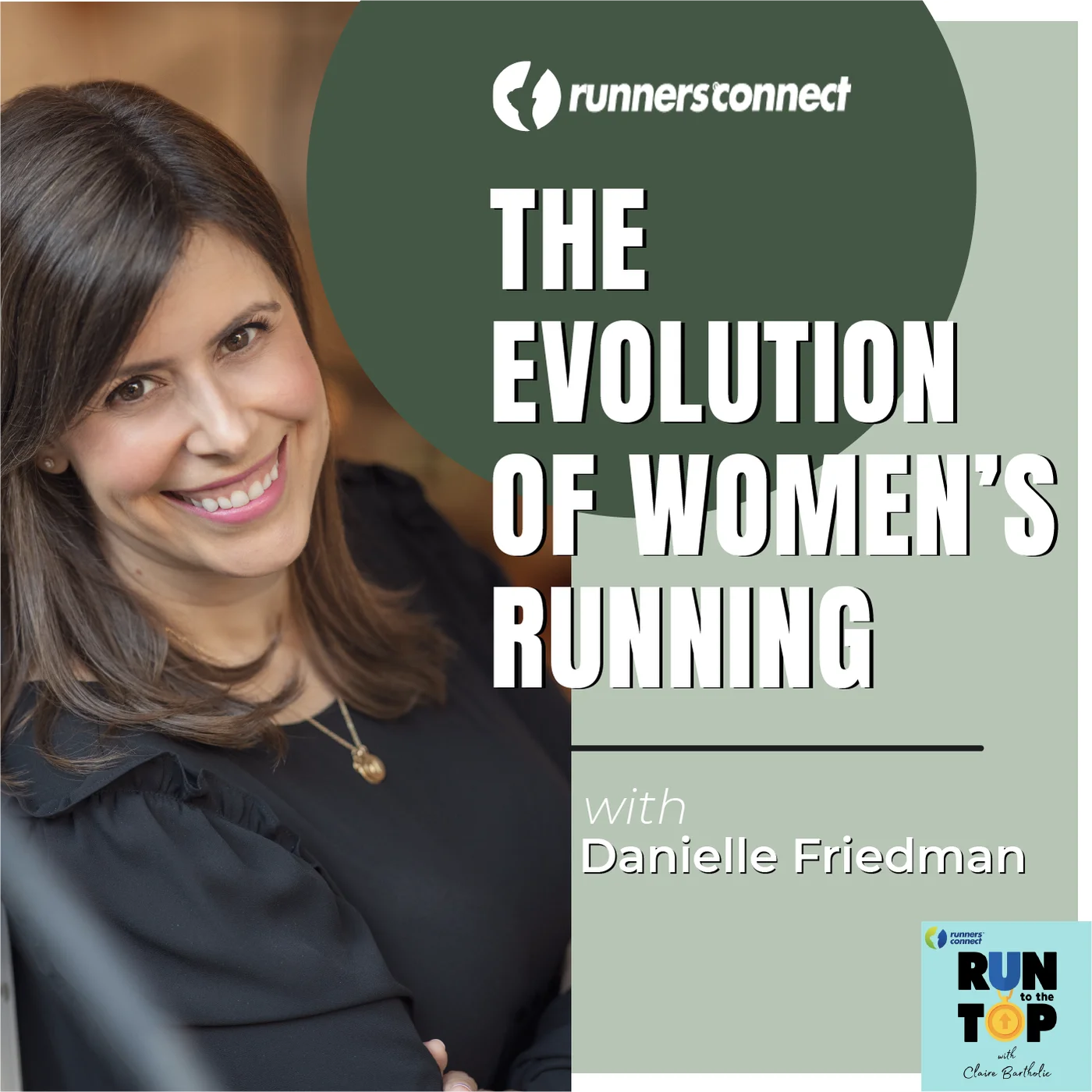 The Evolution of Women’s Running with Danielle Friedman