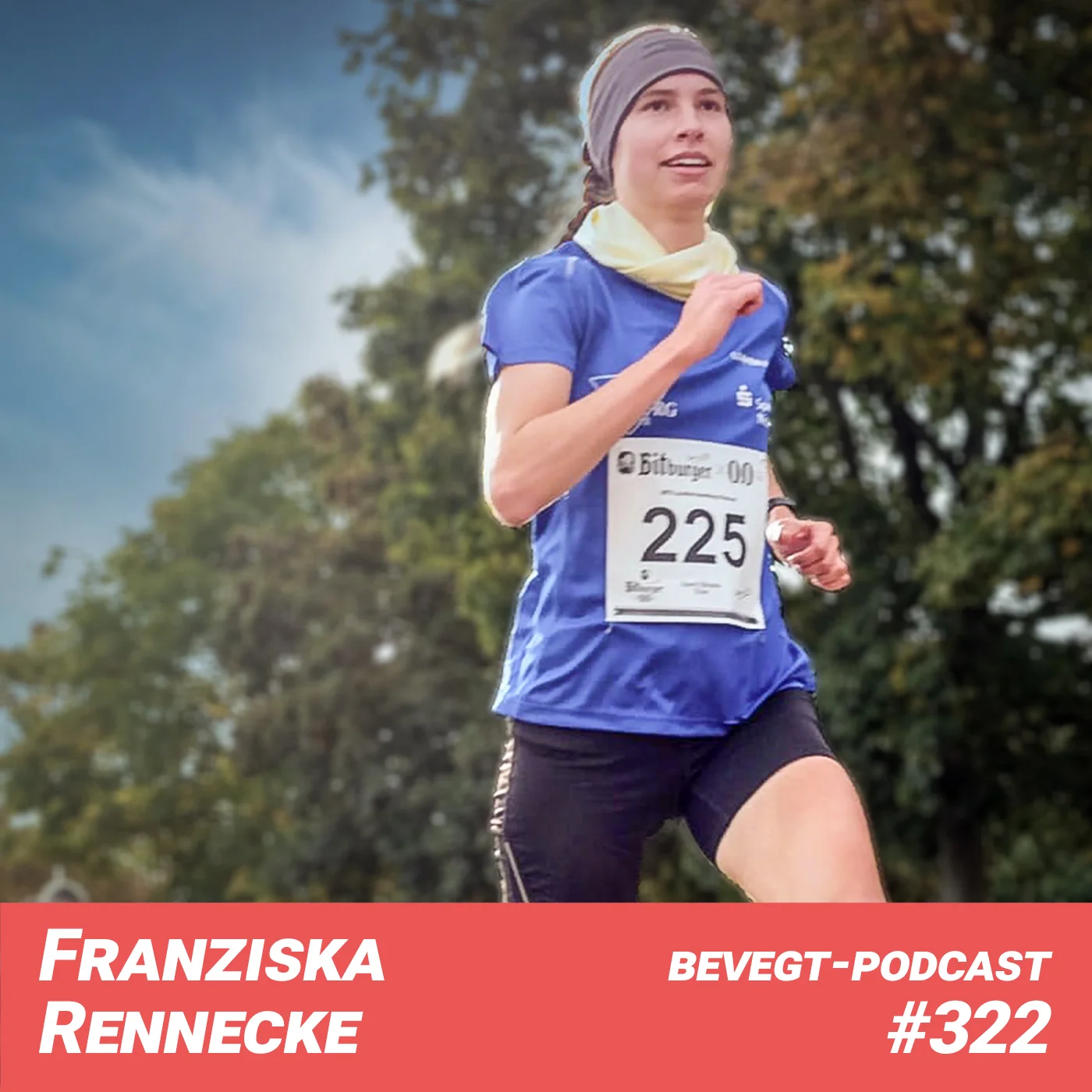 #322 - Franziska Rennecke, warum fällt dir das Laufen so leicht?