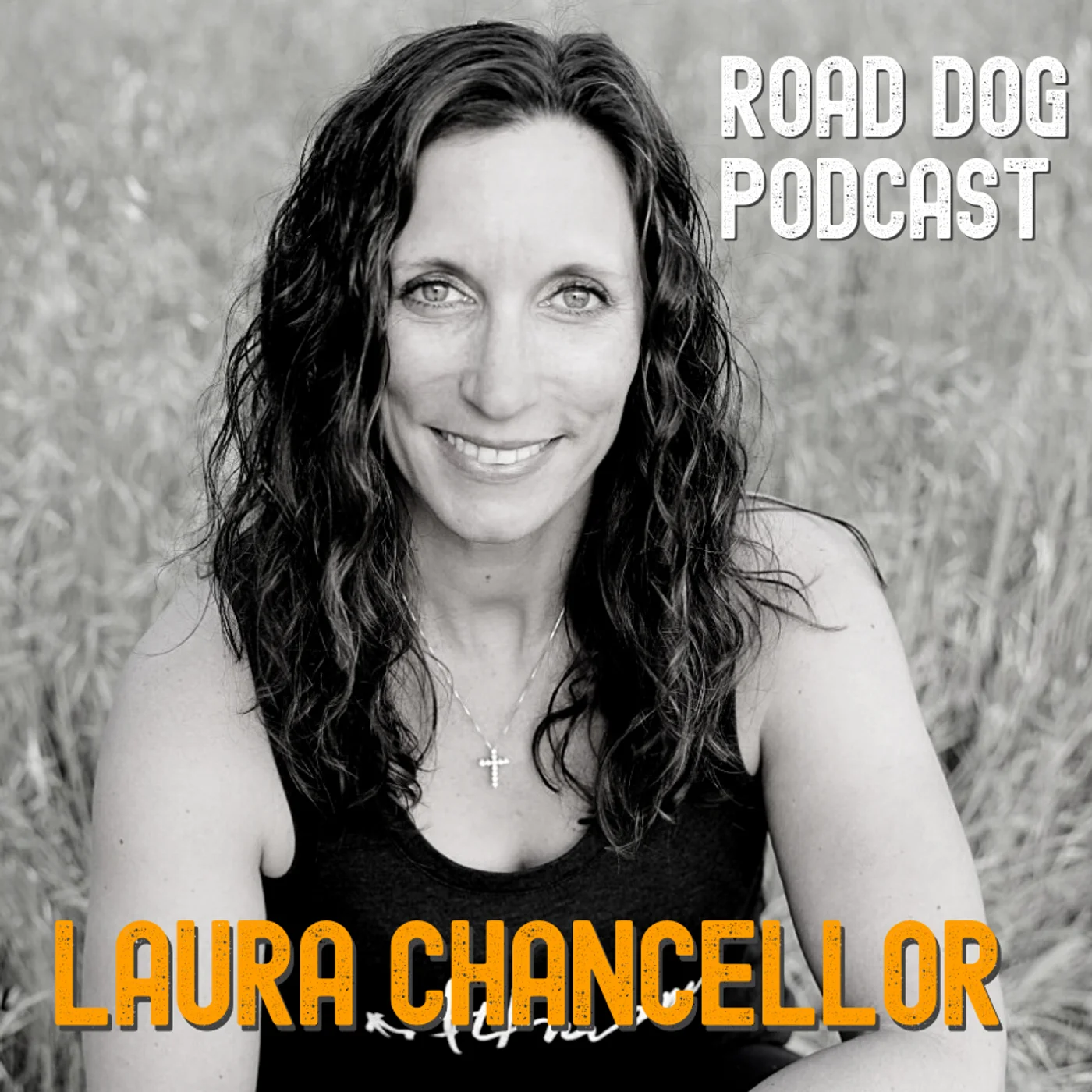 156: Laura Chancellor Gives Us Her Life Lessons