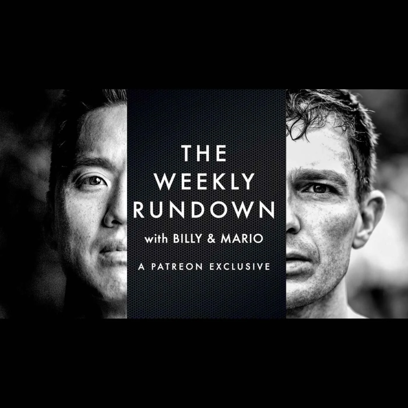 The Weekly Rundown with Billy Yang and Brendan Leonard