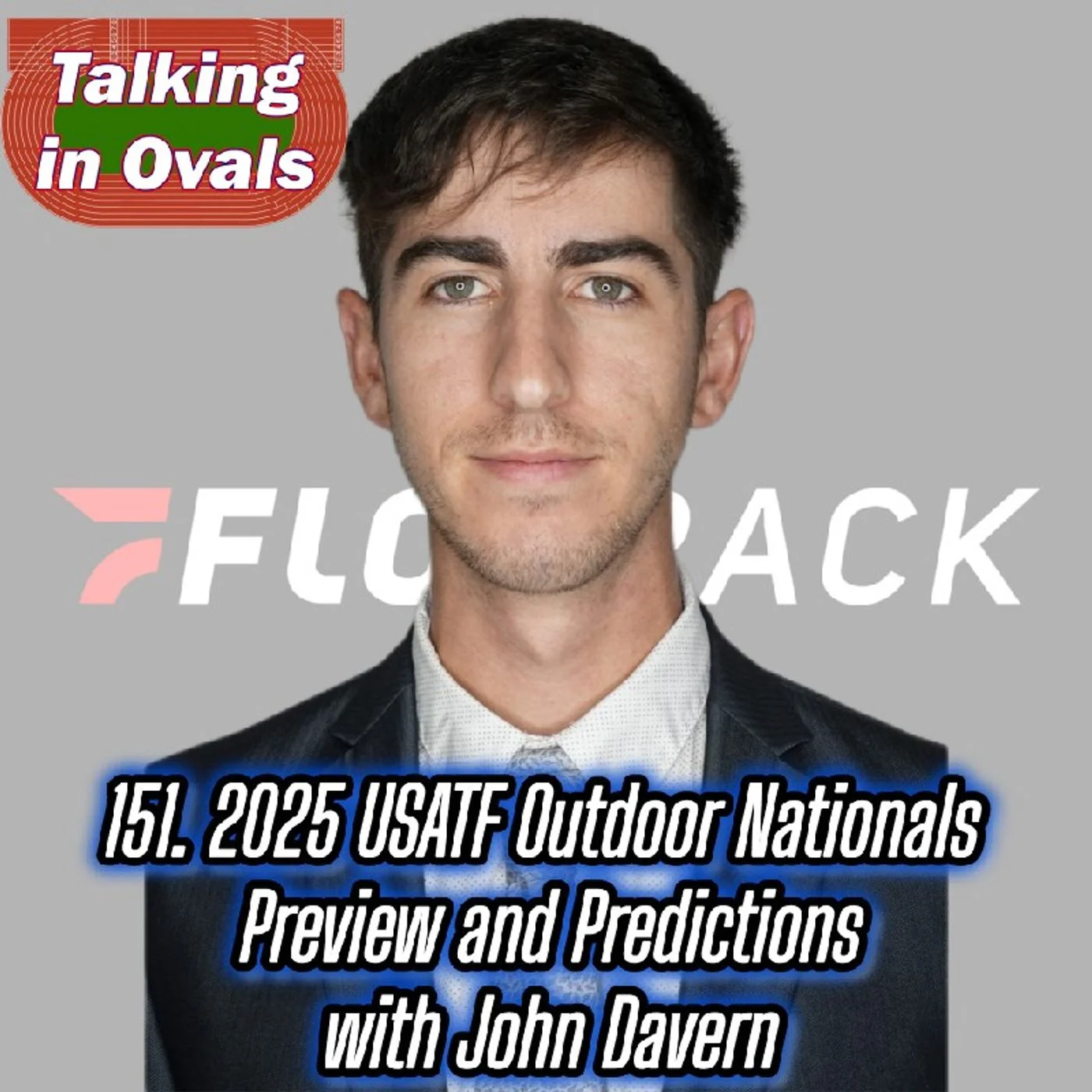 151. 2025 USATF Outdoor Nationals Preview and Predictions with John Davern