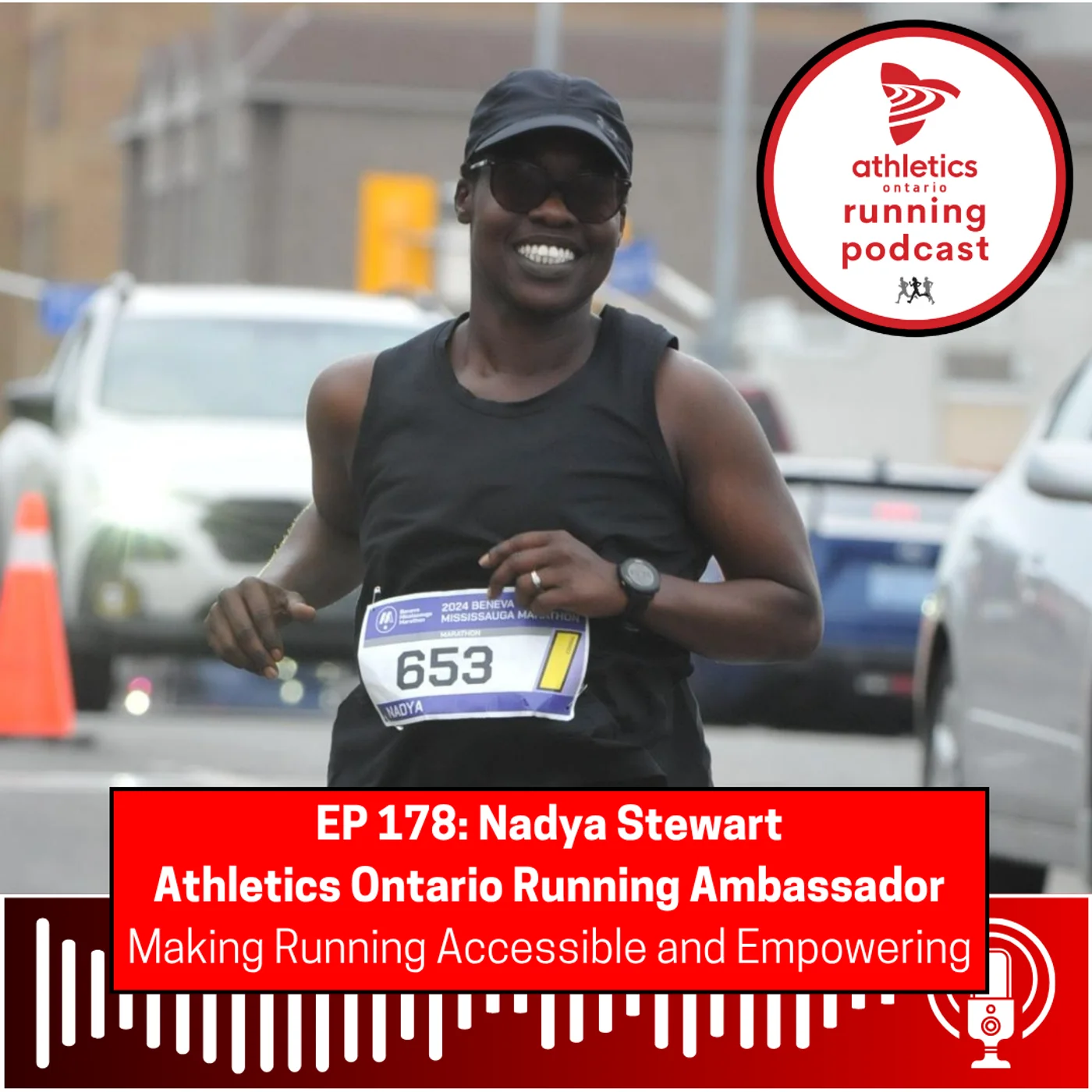 EP 178: Nadya Stewart, Athletics Ontario Running Ambassador - Making Running Accessible and Empowering