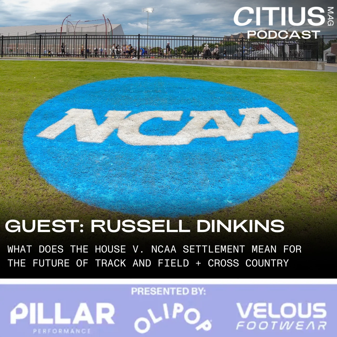 What Does The House v. NCAA Settlement Mean For The Future Of Track and Field + Cross Country (With Russell Dinkins)