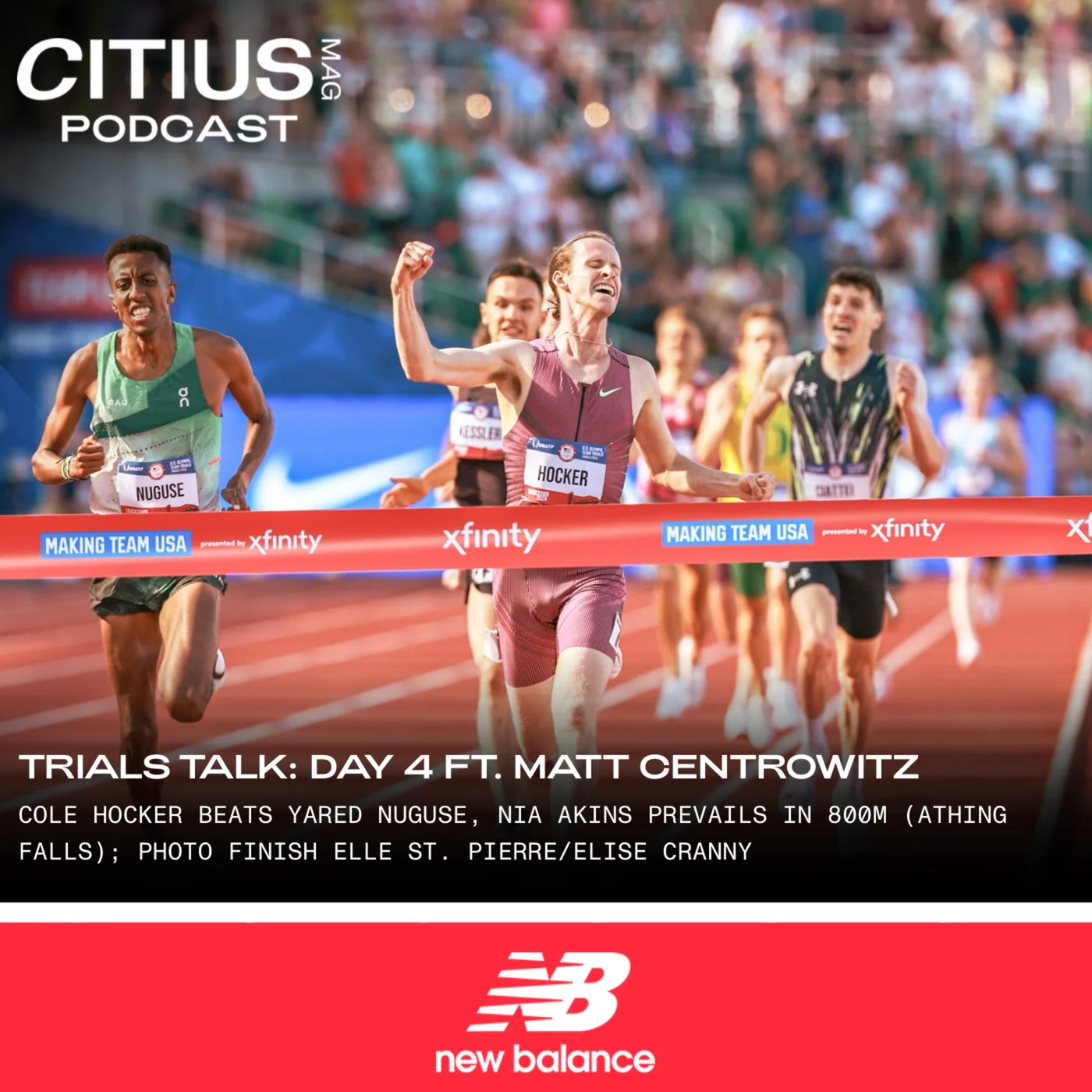 TRIALS TALK DAY 4 (FT. MATT CENTROWITZ): COLE HOCKER BEATS YARED NUGUSE, NIA AKINS PREVAILS IN 800M (ATHING FALLS); PHOTO FINISH ELLE ST. PIERRE/ELISE CRANNY + THE QUINCY WILSON SHOW FINALE