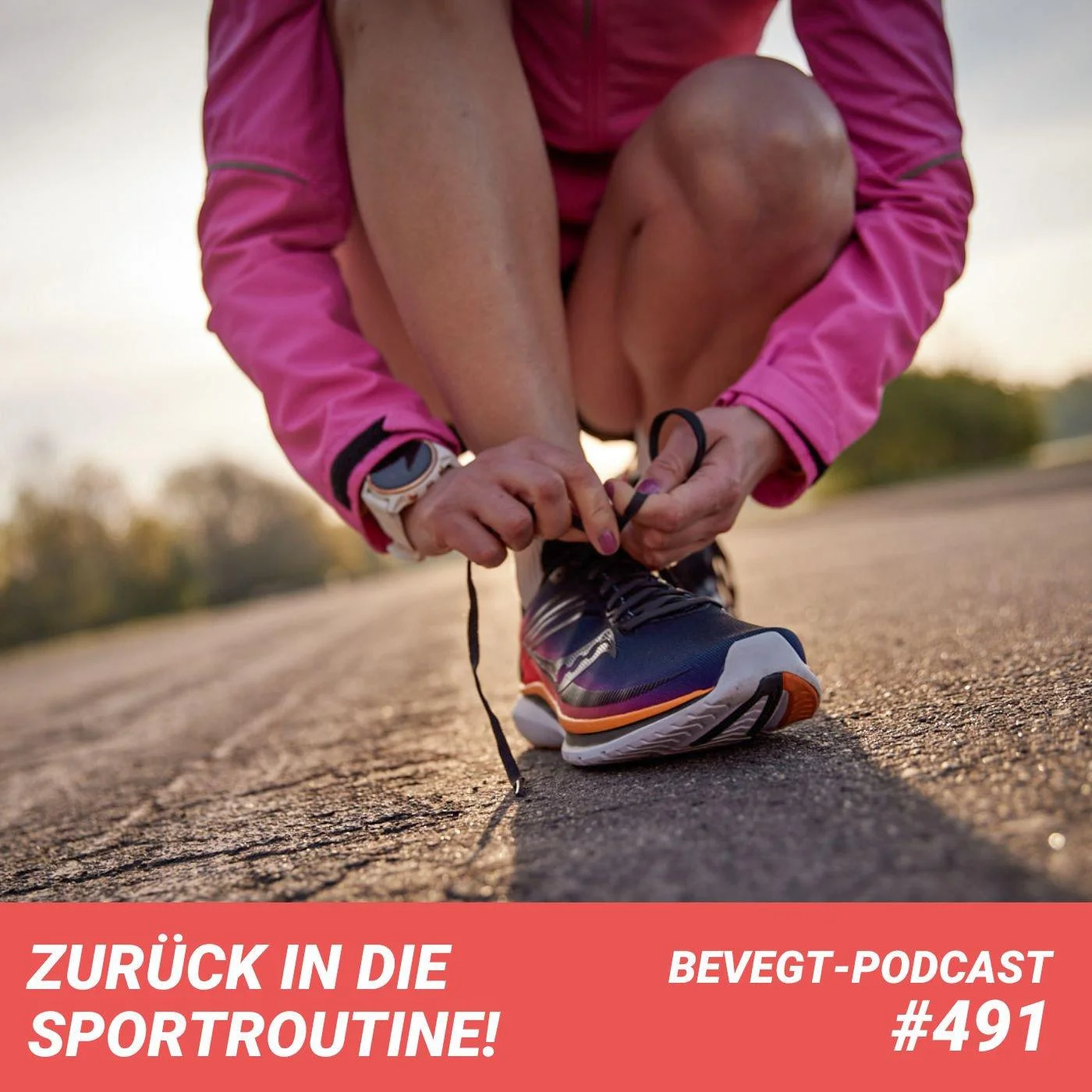 #491 - Schon wieder bei Null anfangen? Unsere besten Tipps für den sportlichen Neustart