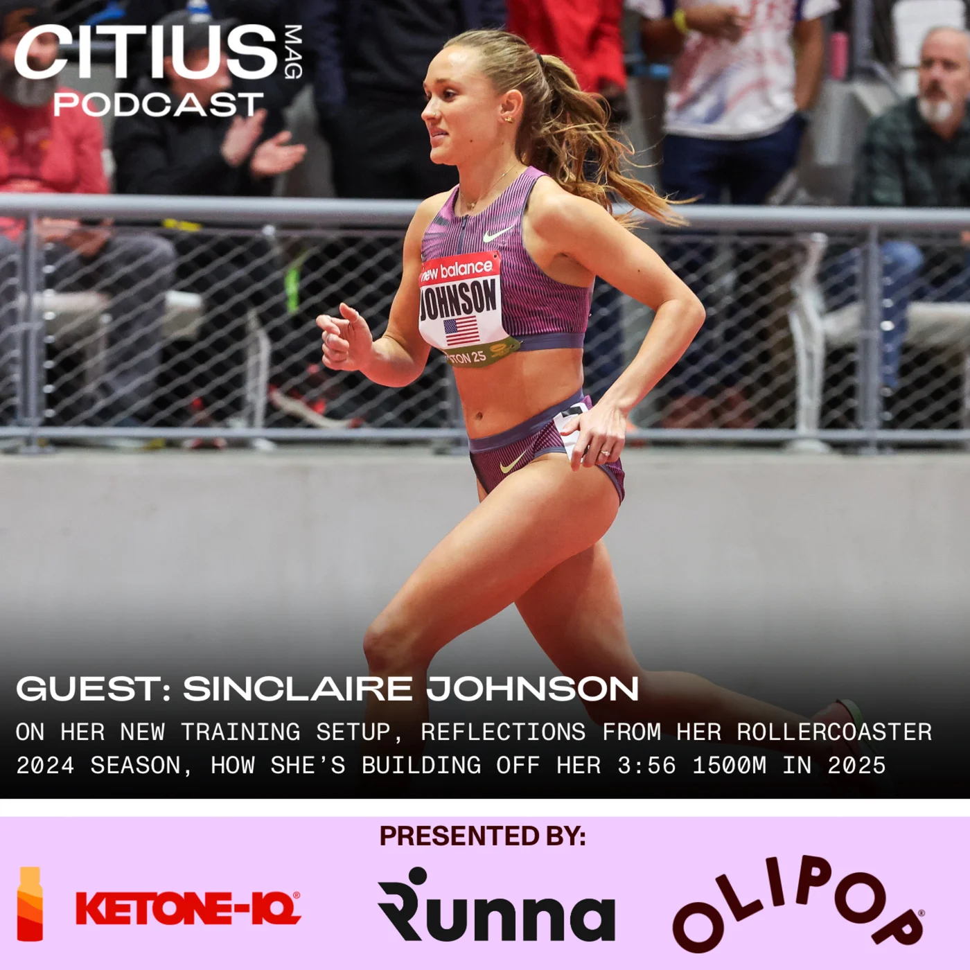Sinclaire Johnson On Her New Training Setup, Reflections From Her Rollercoaster 2024 Season, How She’s Building Off Her 3:56 1500m In 2025
