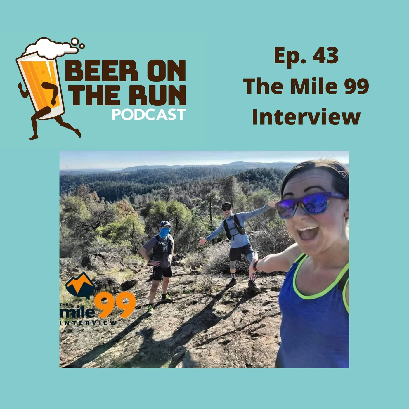 43. The Mile 99 Interview