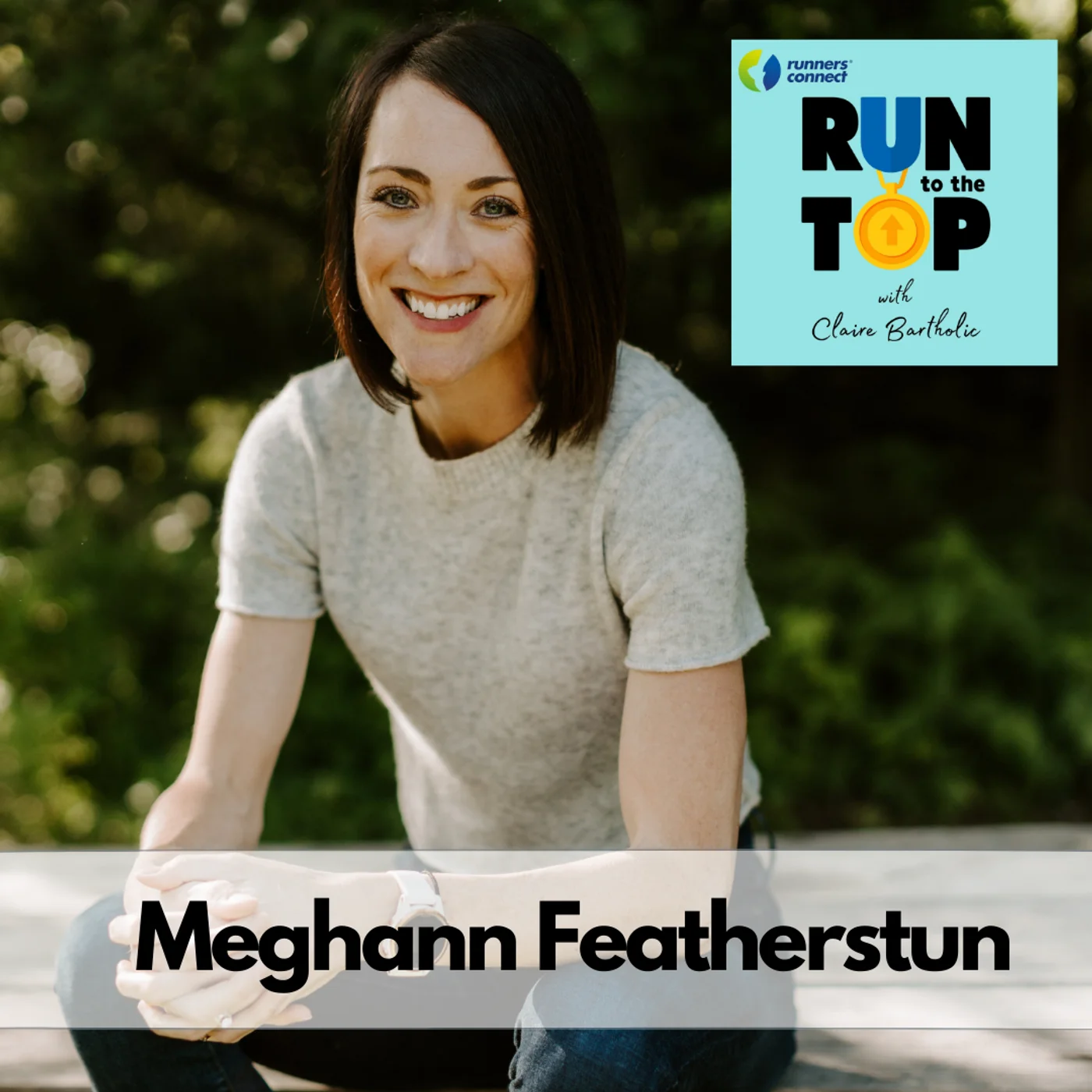 The Truth About Nutrition For Runners: Meghann Featherstun
