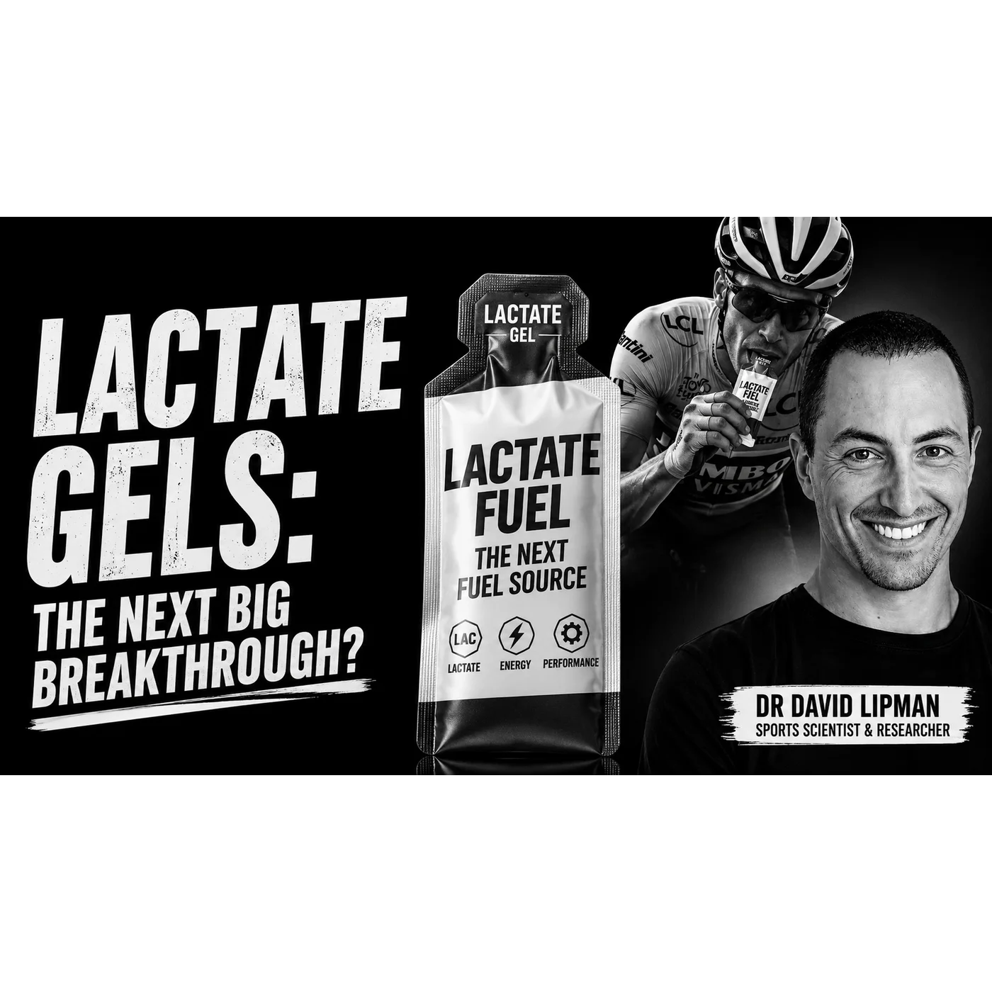 Lactate Gels: The Secret Fuel of Elite Endurance Athletes? w/ Dr David Lipman