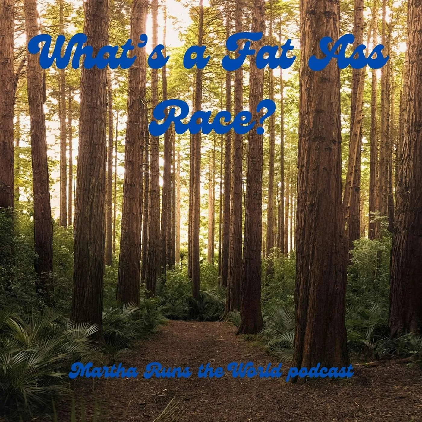 Martha Runs the World Podcast