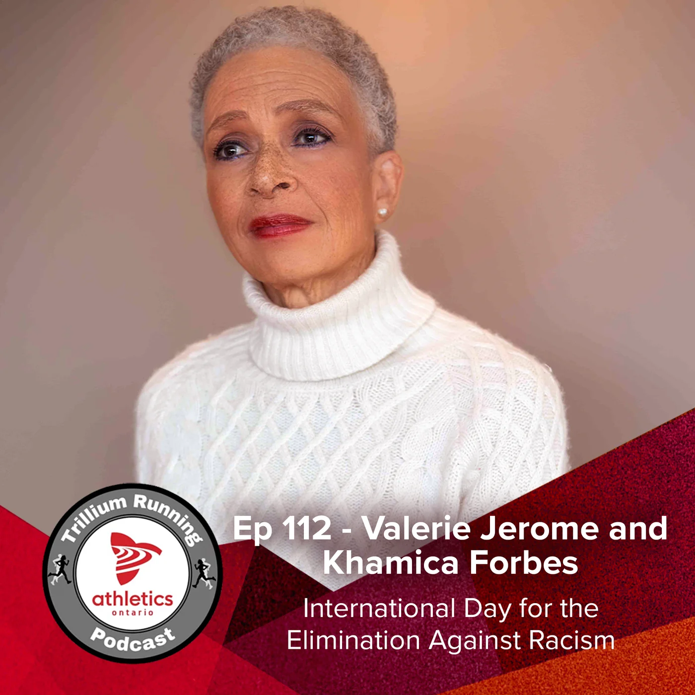 EP 112: Valerie Jerome and Khamica Forbes - International Day for the Elimination against Racism
