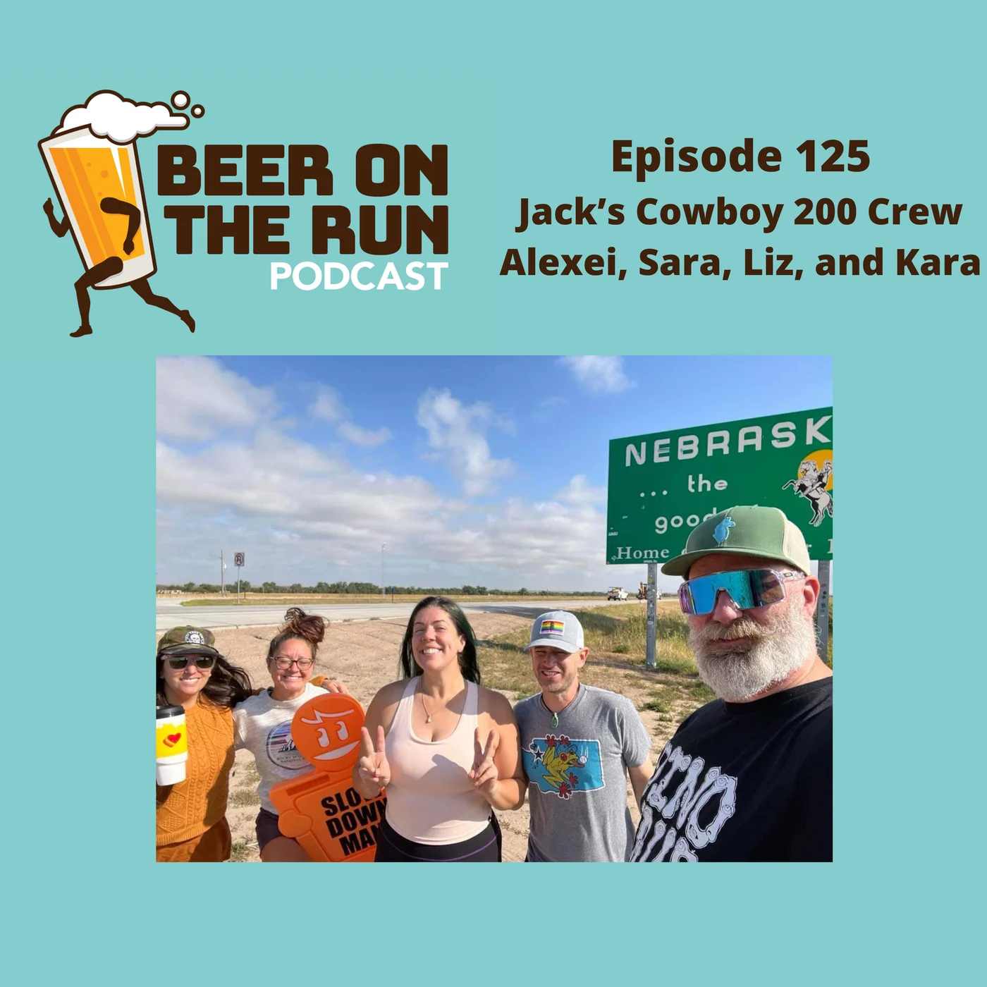 125. Jack's Cowboy 200 Crew (Alexei, Sara, Liz, and Kara)