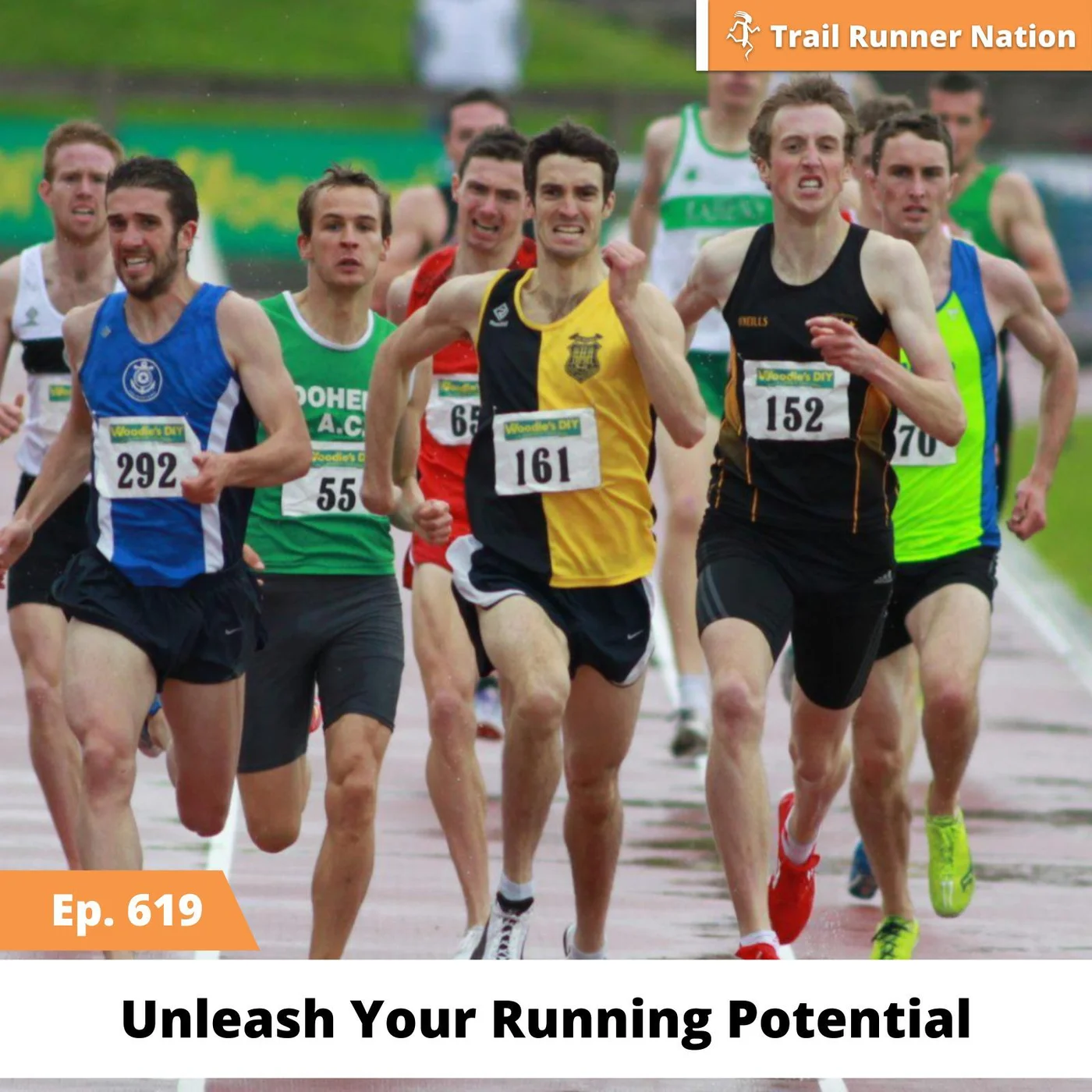 EP 619: Unleash Your Running Potential