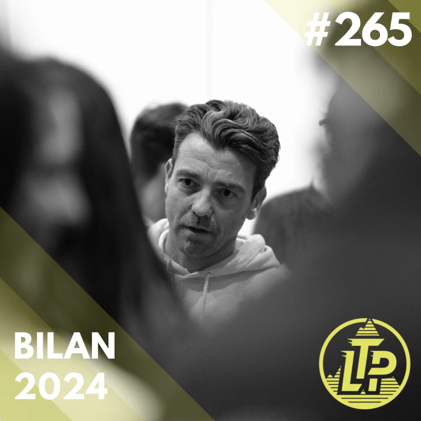 LTP#265 BILAN 2024 ET VOEUX