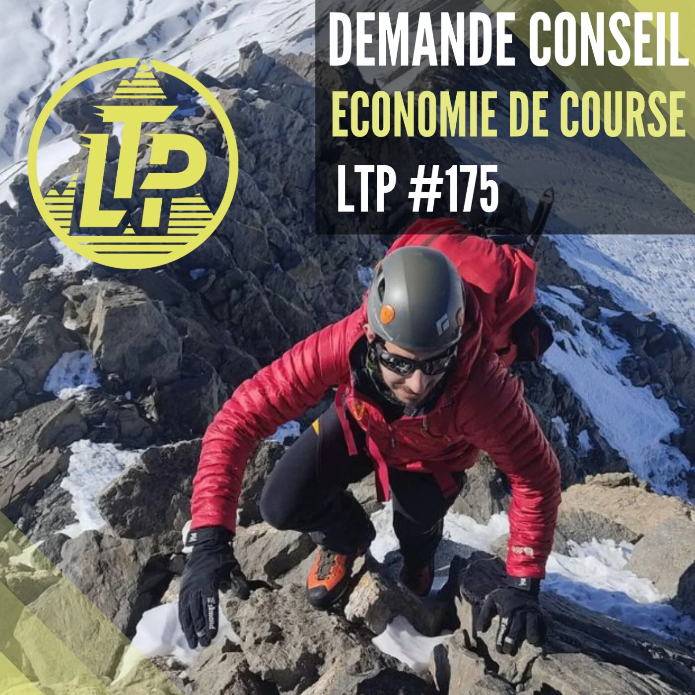 LTP#175 DEMANDE CONSEIL "ECONOMIE DE COURSE"