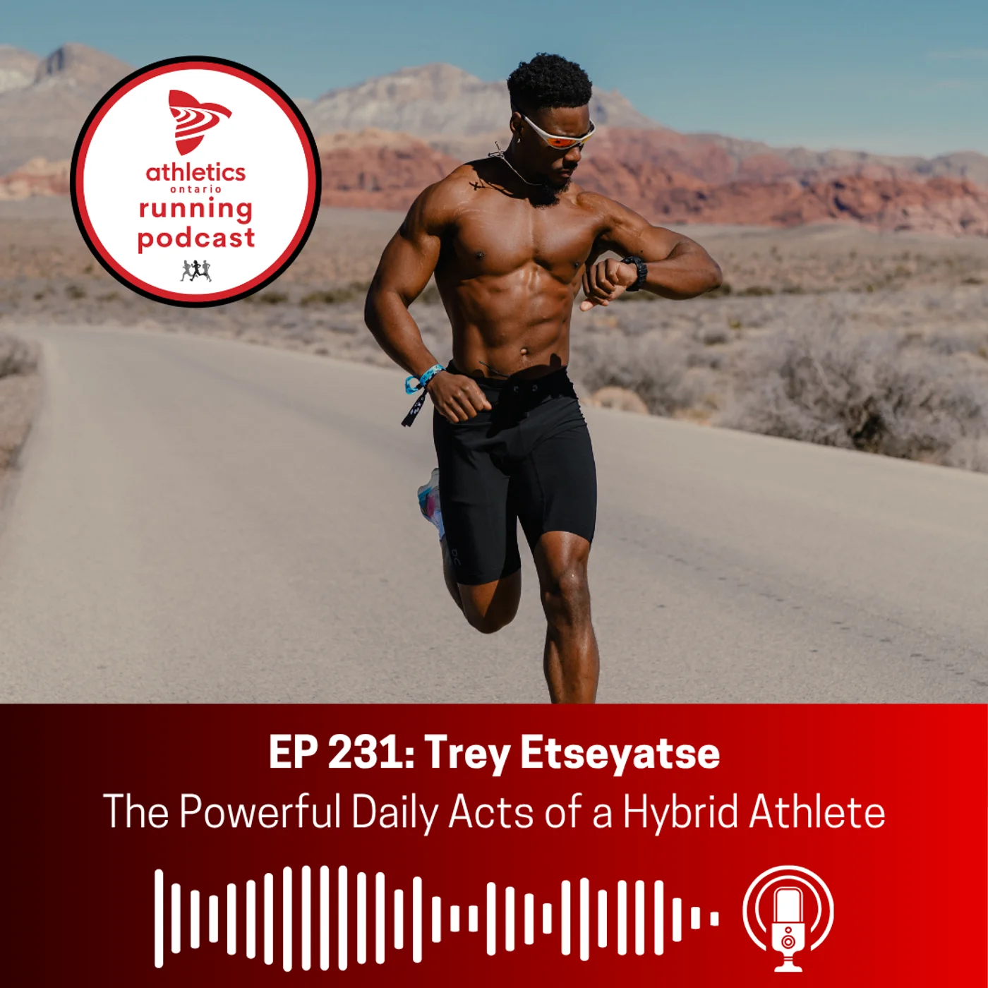 EP 231: Trey Etseyatse - The Powerful Daily Acts of a Hybrid Athlete