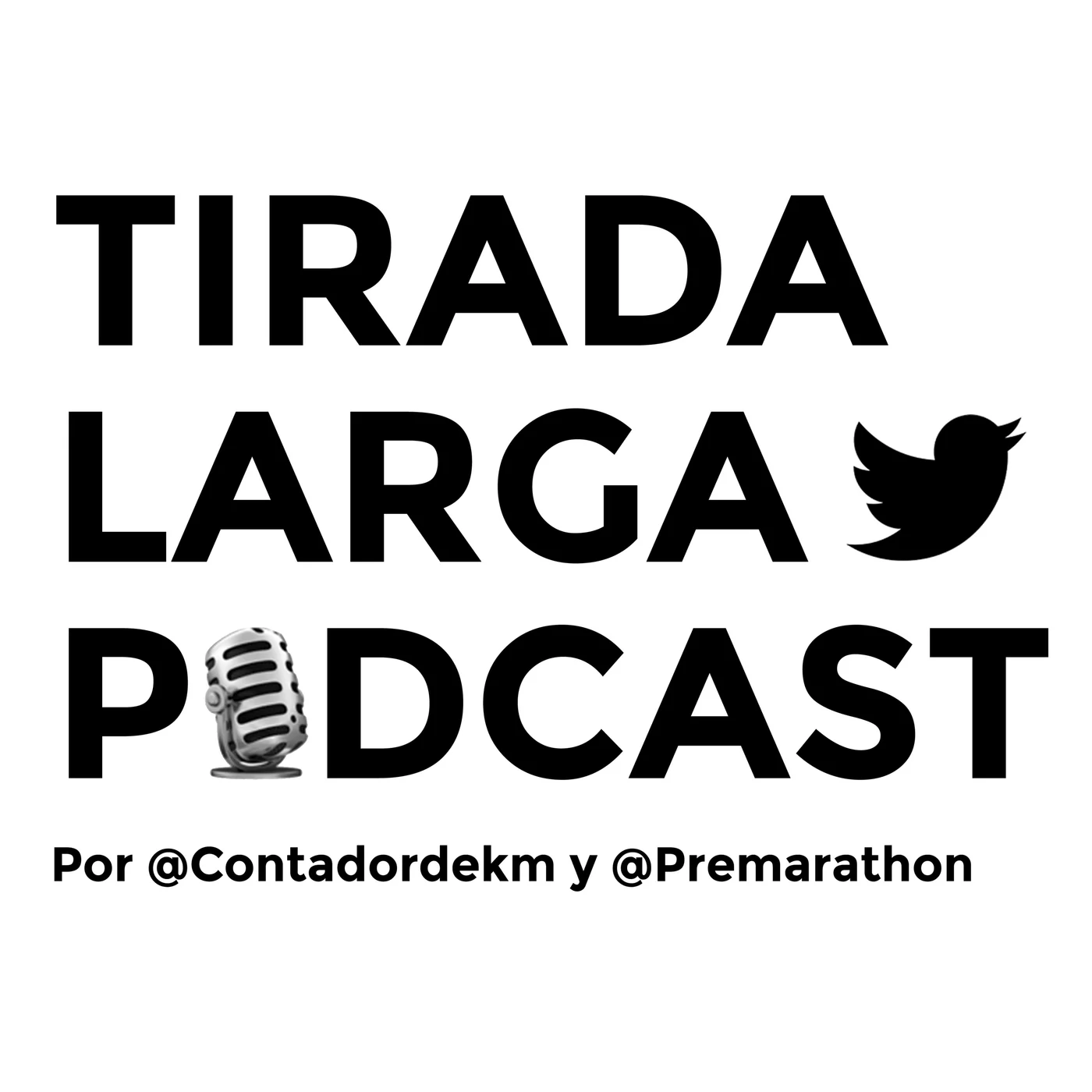 Tirada Larga Podcast
