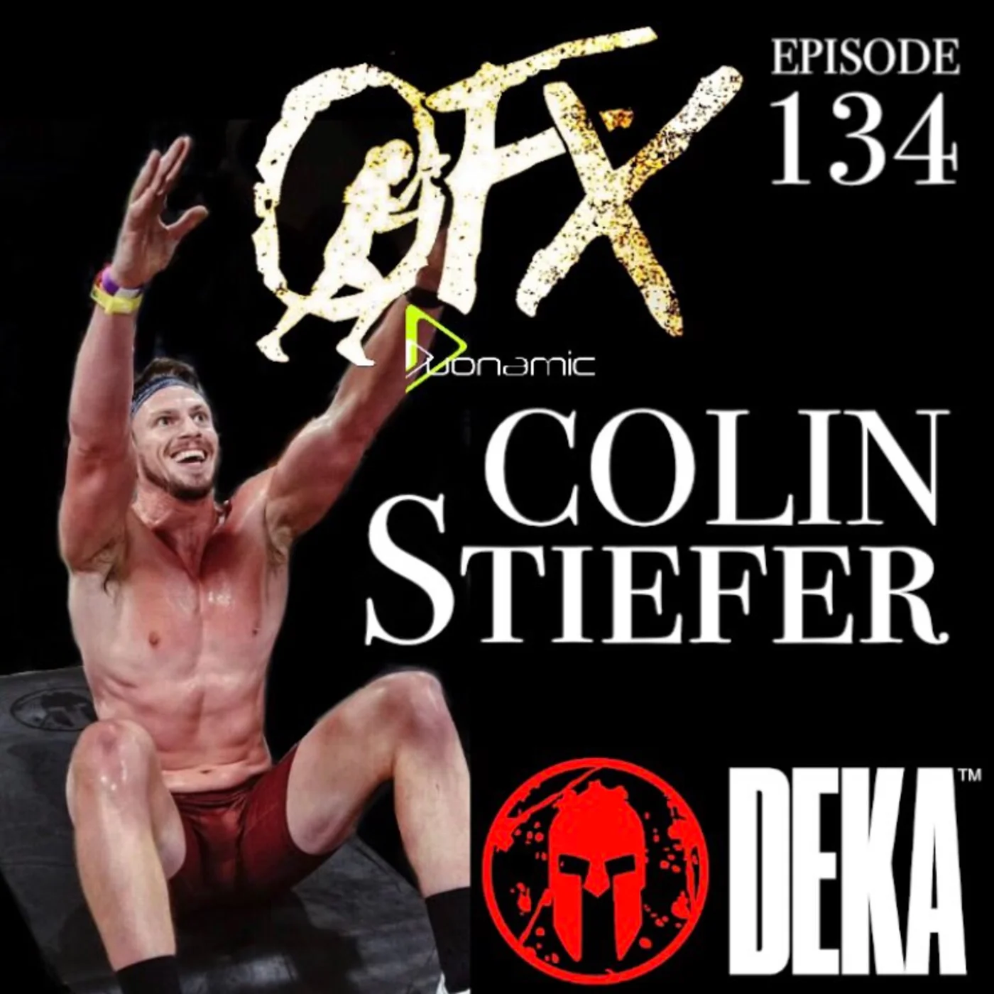 OFX EPISODE 134: COLIN STIEFER CLIMBING THE HYBRID RANKS.